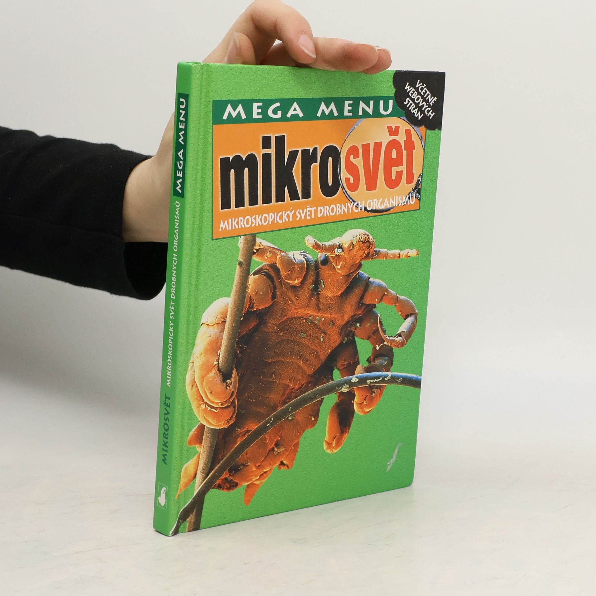 Mikrosvět. Mikroskopický svět drobných organismů