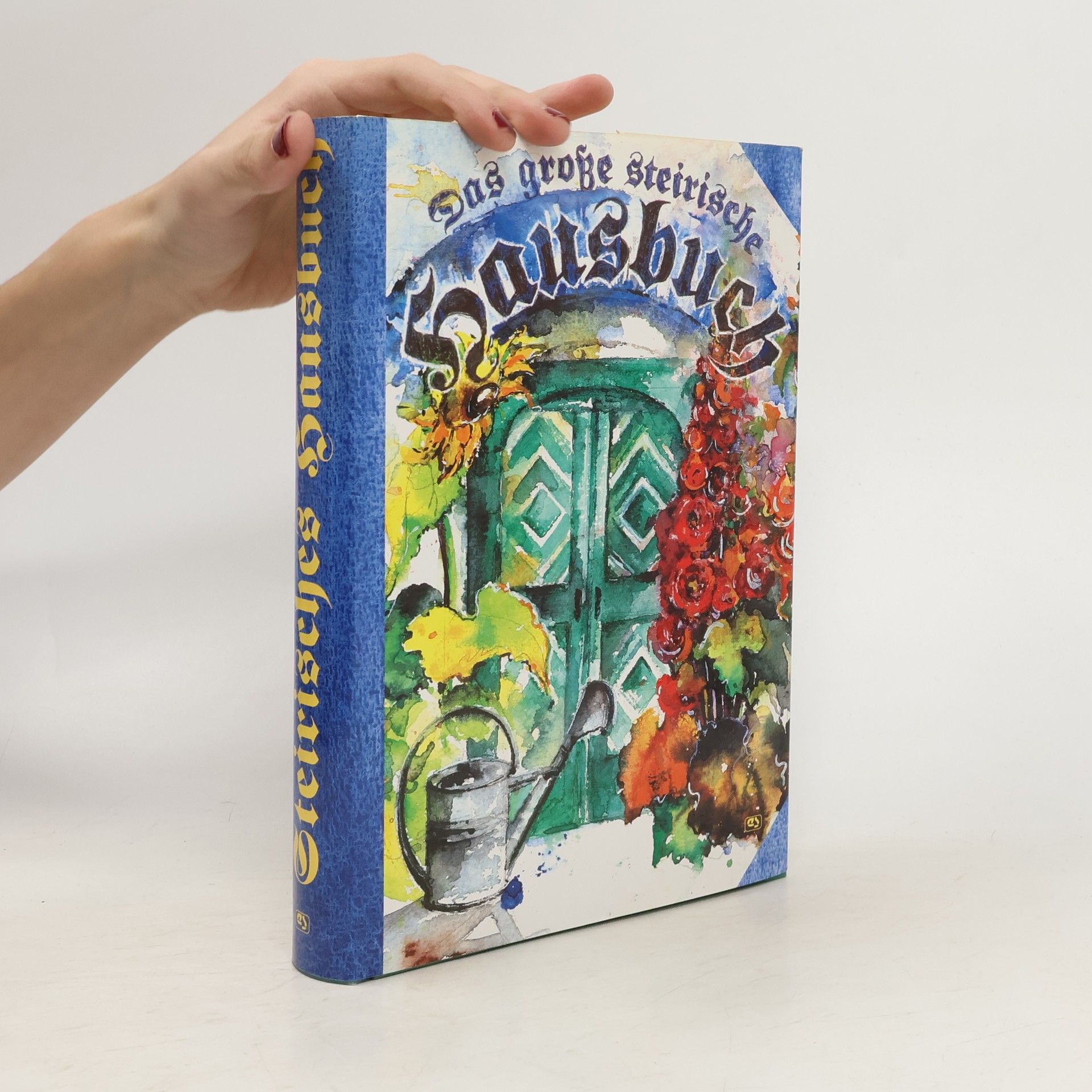 kolektiv Das große steirische Hausbuch