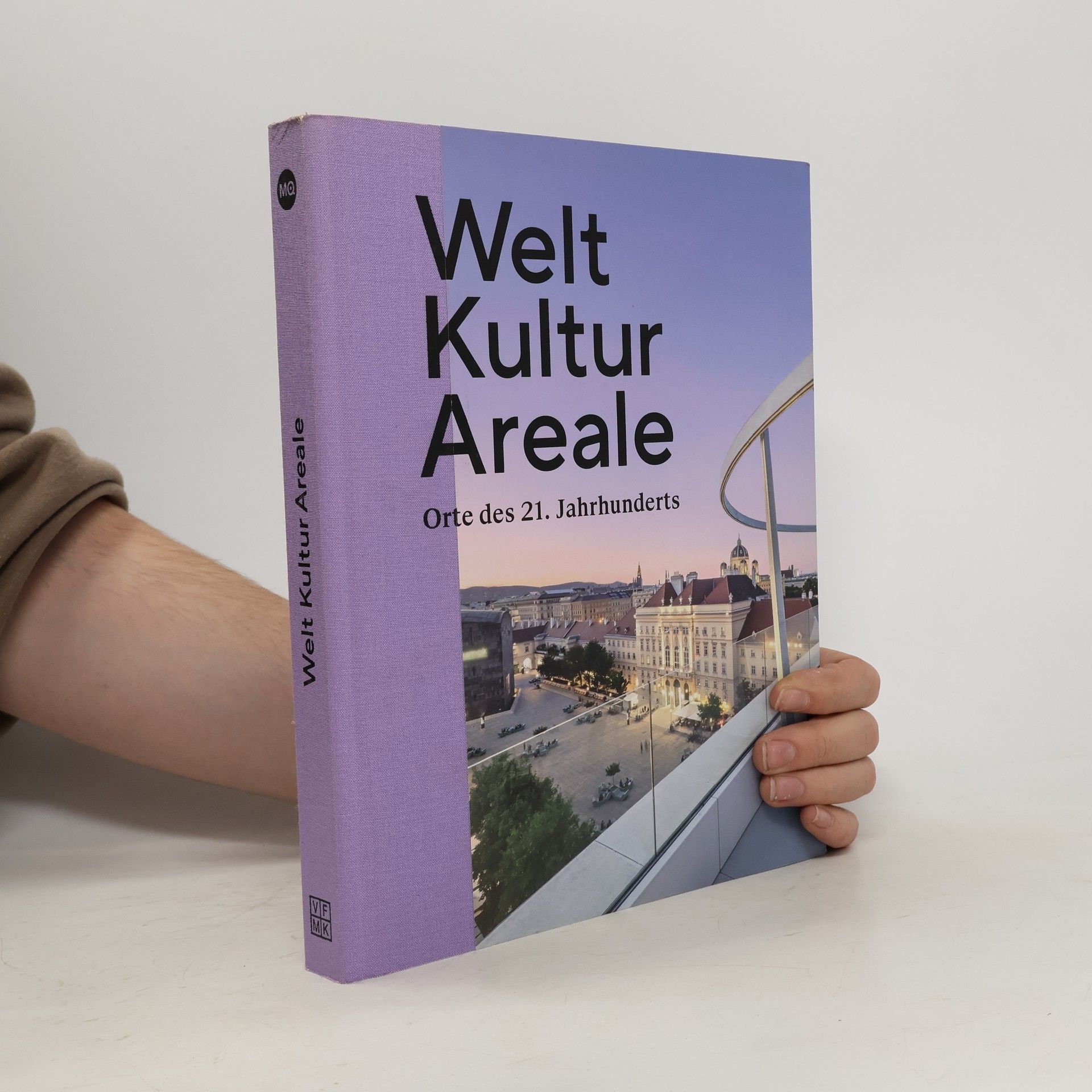 AA.VV. Welt Kultur Areale