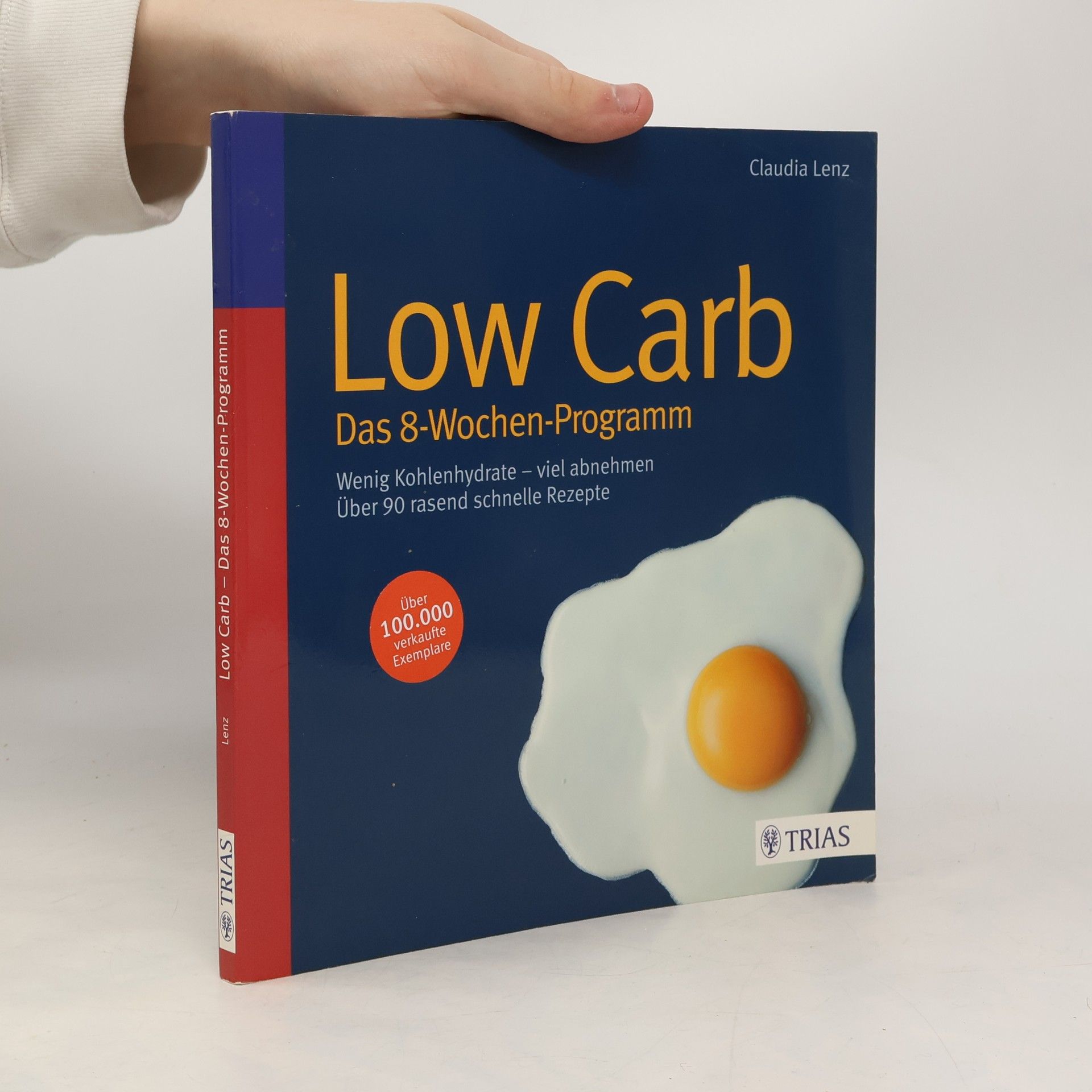 Claudia Lenz Low Carb - das 8-Wochen-Programm