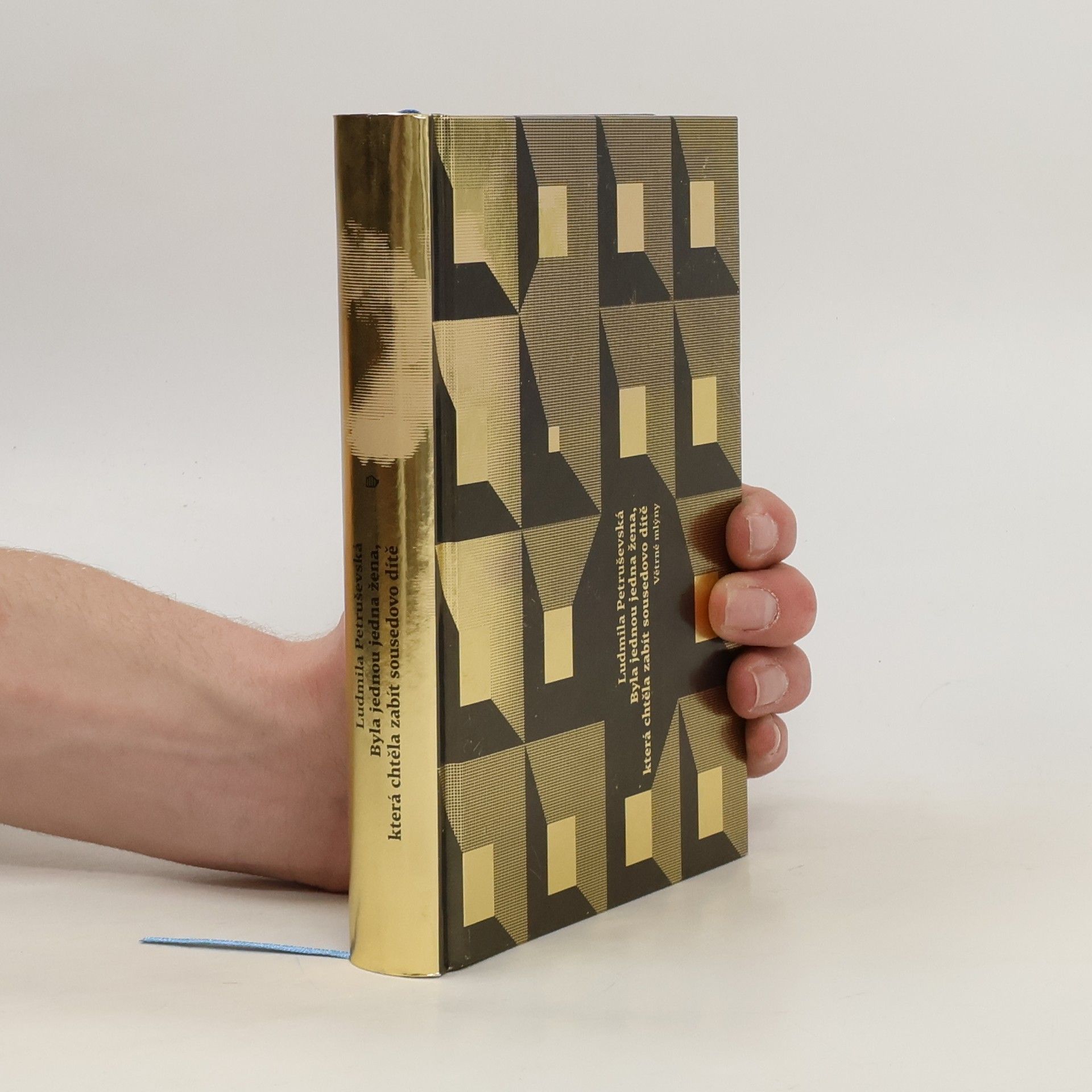 Ľudmila Petruševská Byla jednou jedna žena, která chtěla zabít sousedovo dítě