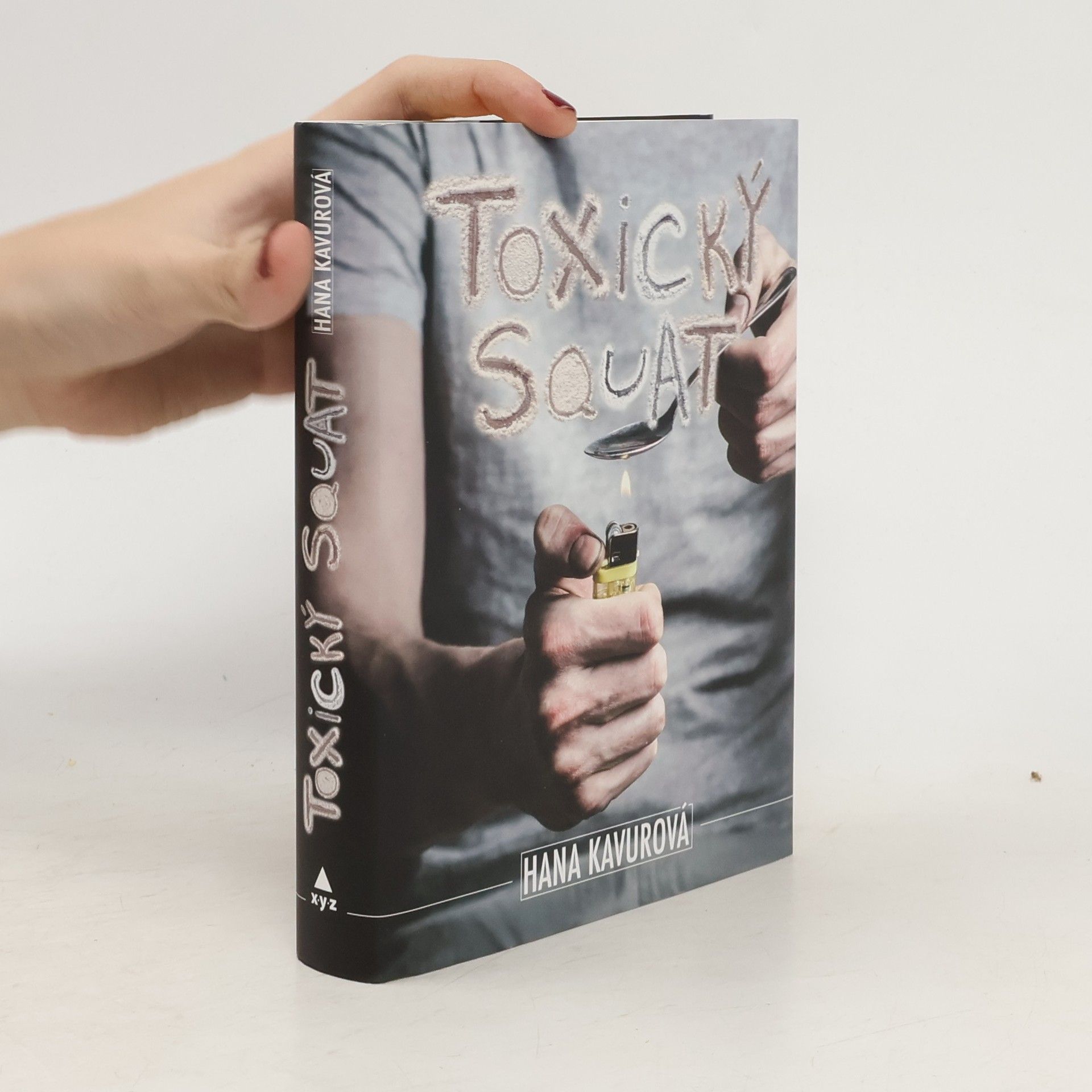 Kavurová Hana Toxický squat
