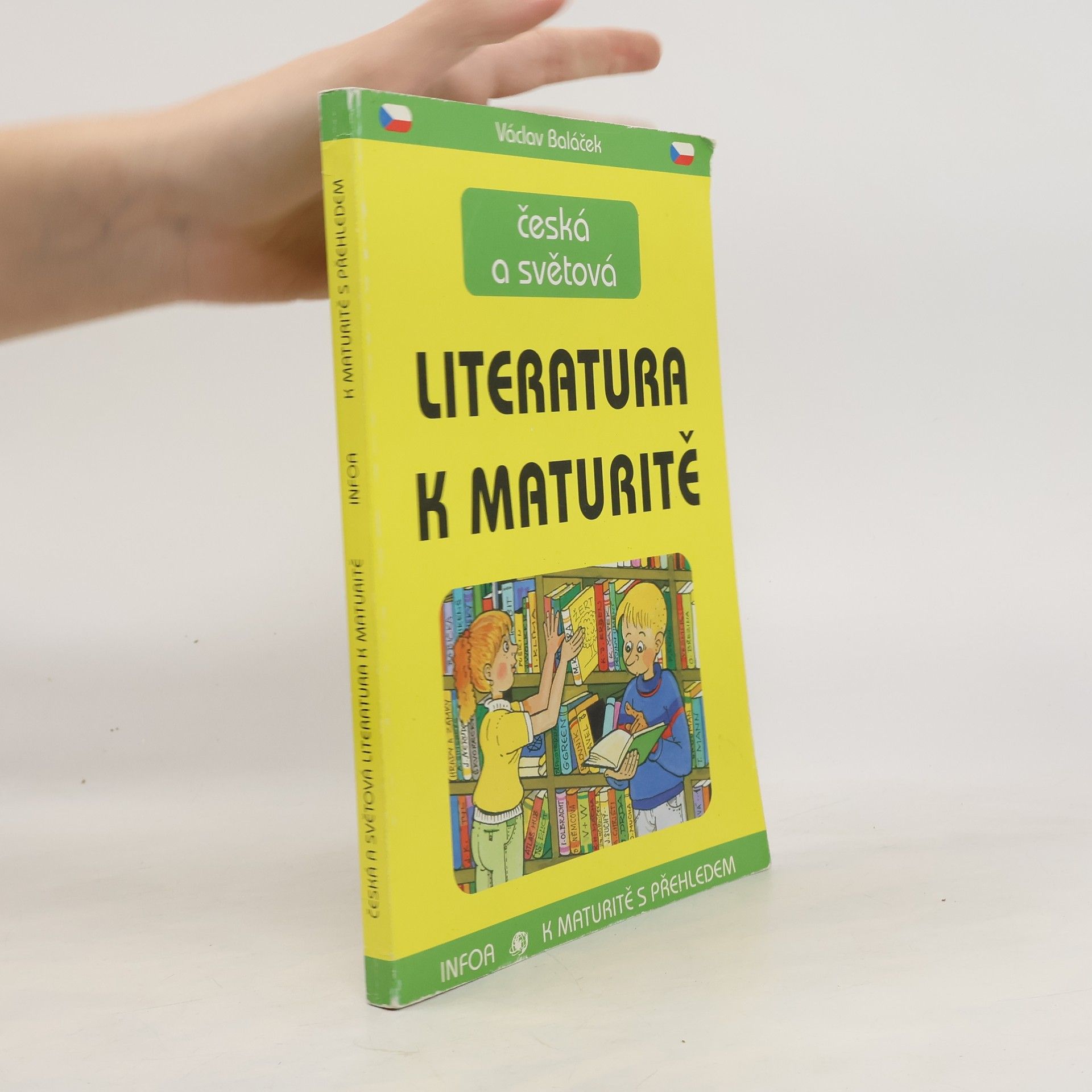 Václav Baláček Česká a světová literatura k maturitě