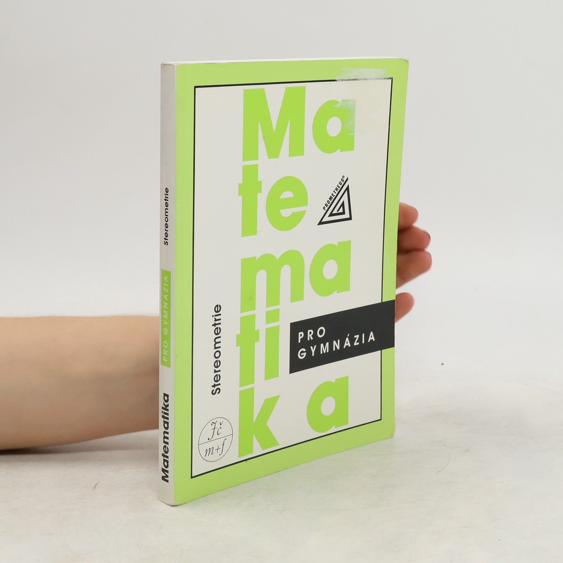 Eva Pomykalová Matematika pro gymnázia. Stereometrie