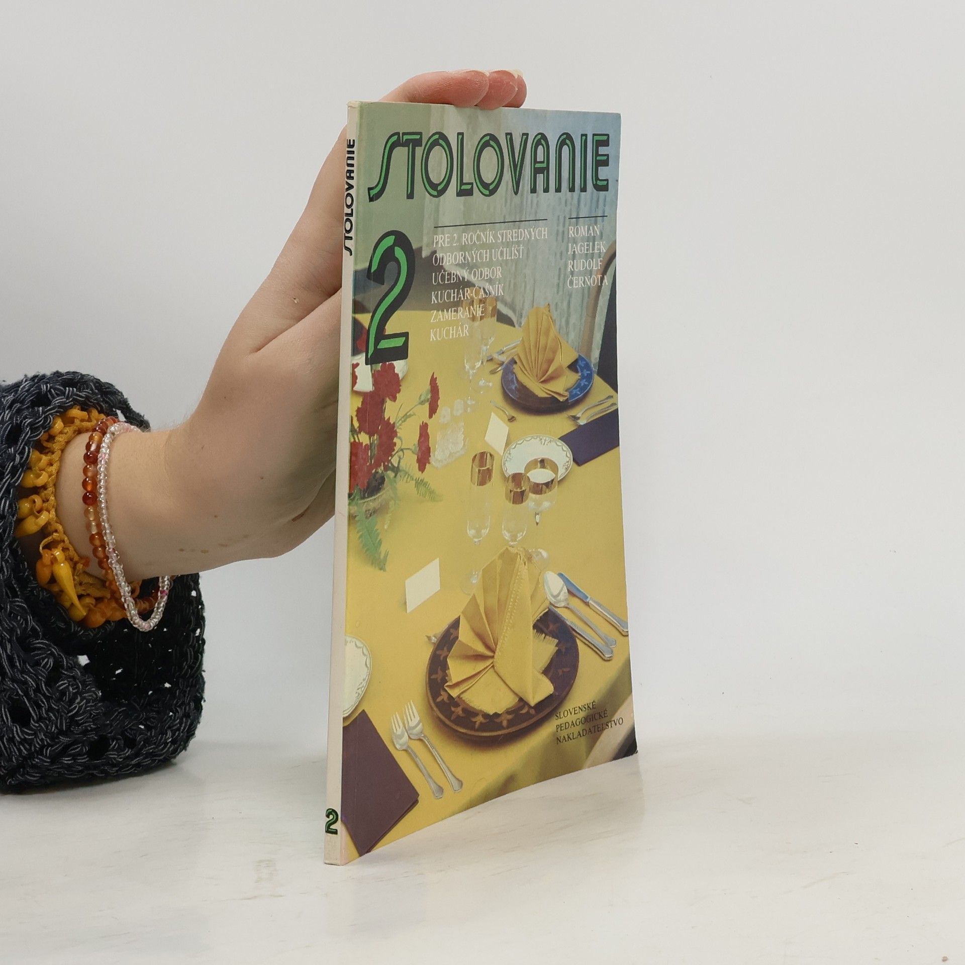 Stolovanie pre 2. ročník stredných odborných učilíšť, učebný odbor kuchár-čašník, zameranie kuchár