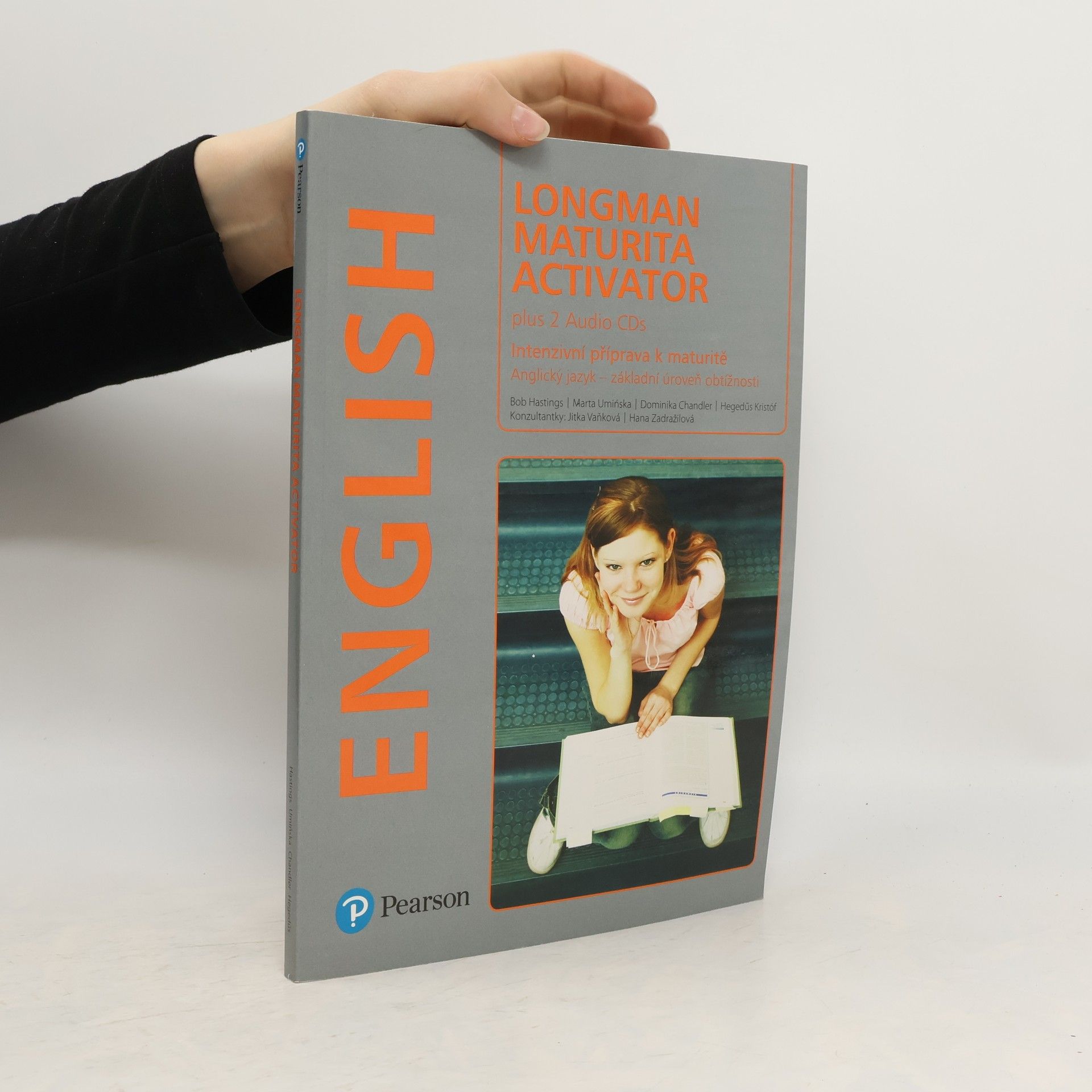 Hana Zadražilová Maturita activator. Intenzivní příprava k maturitě. Anglický jazyk - základní úroveň obtížnosti