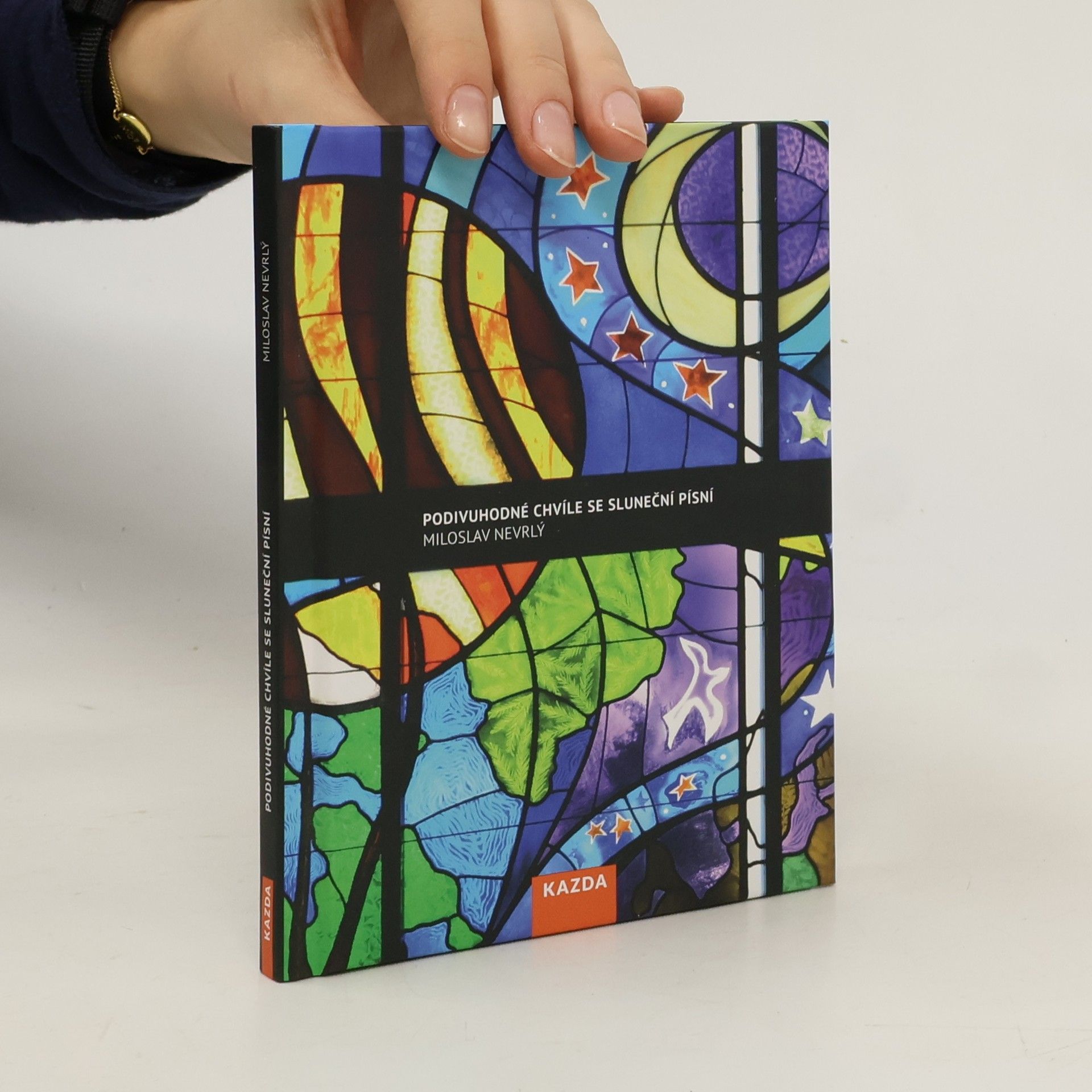 Miloslav Nevrlý Podivuhodné chvíle se sluneční písní