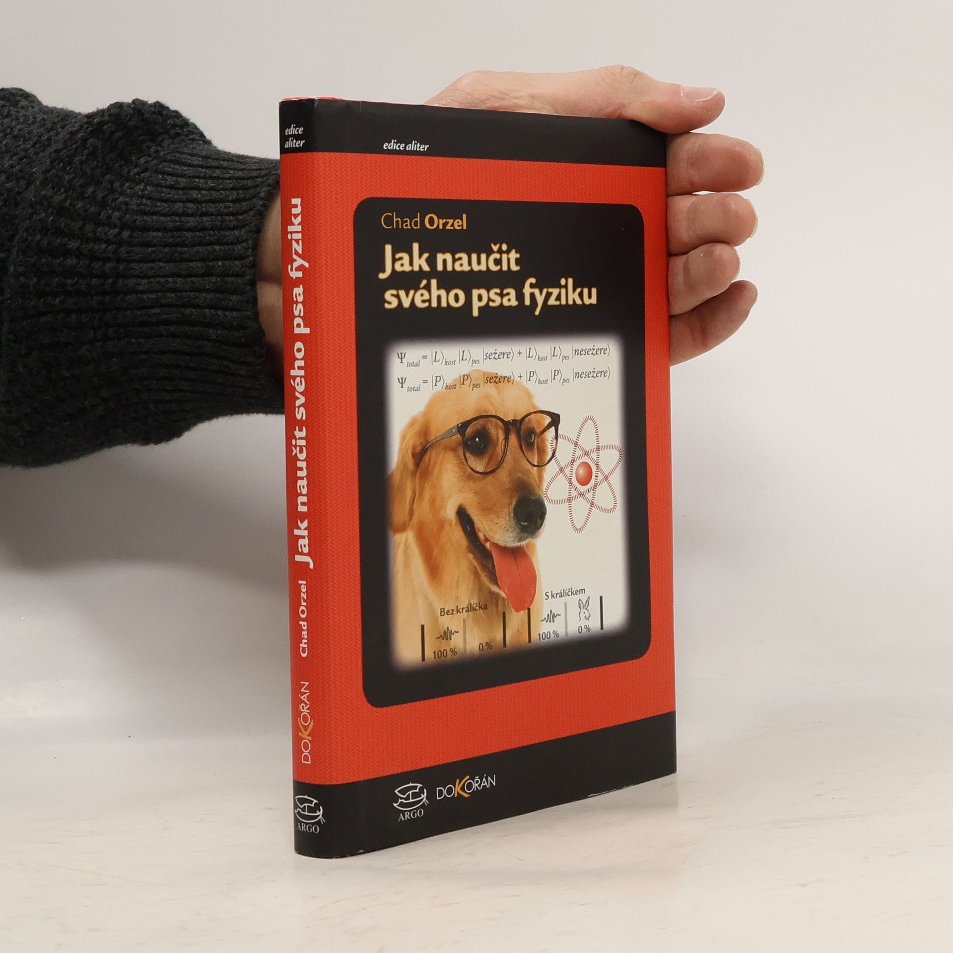 Chad Orzel Jak naučit svého psa fyziku