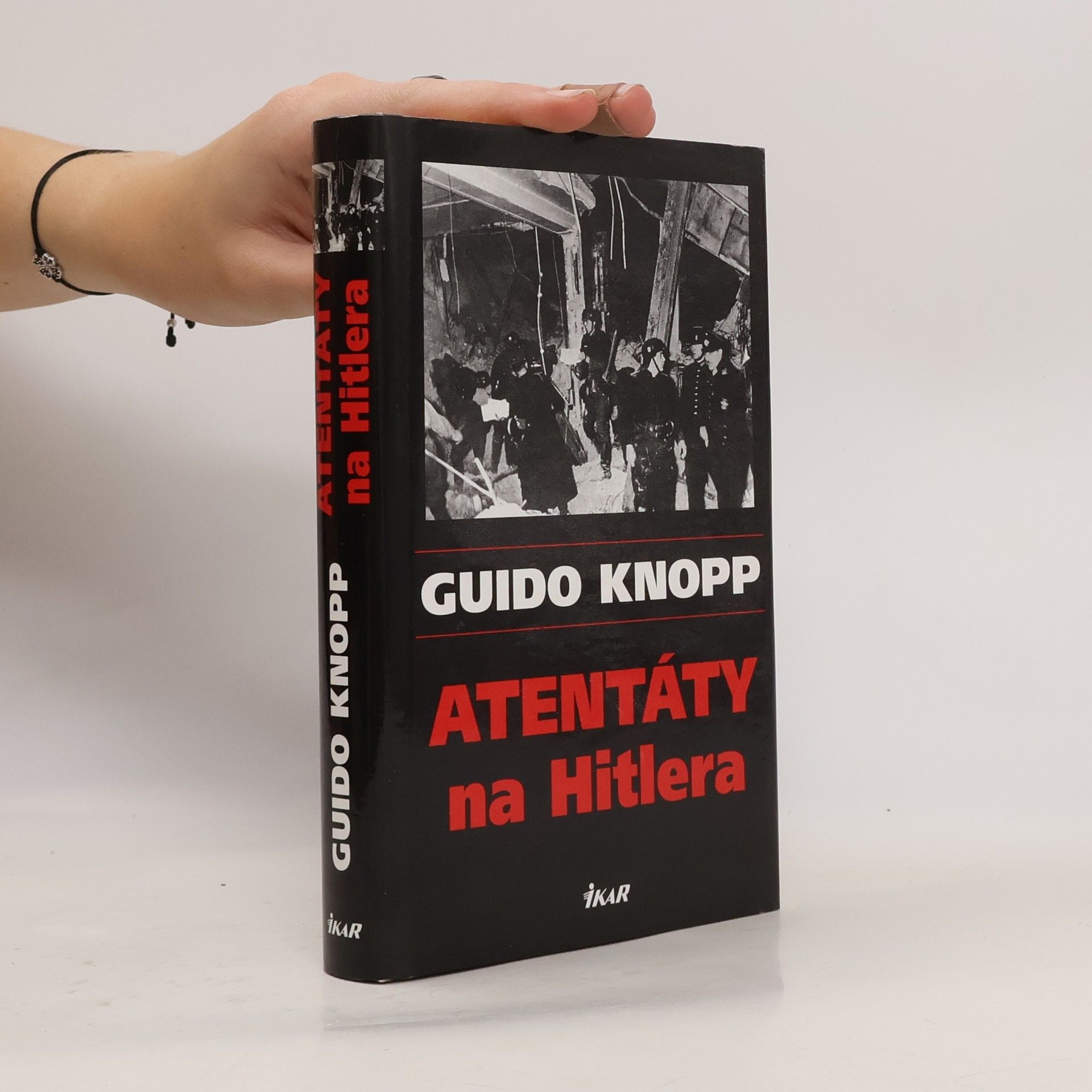 Guido Knopp Atentáty na Hitlera