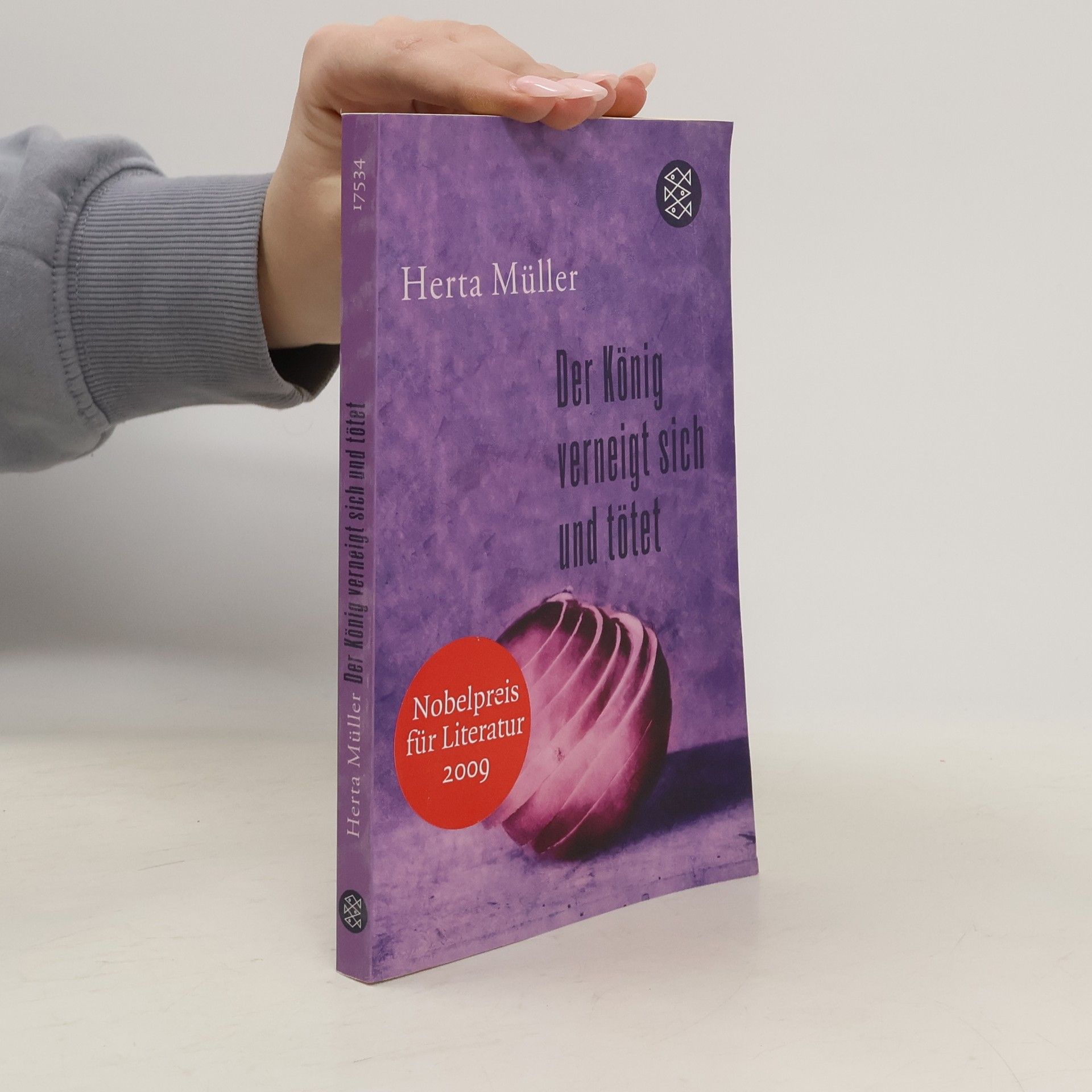 Herta Müller Der König verneigt sich und tötet