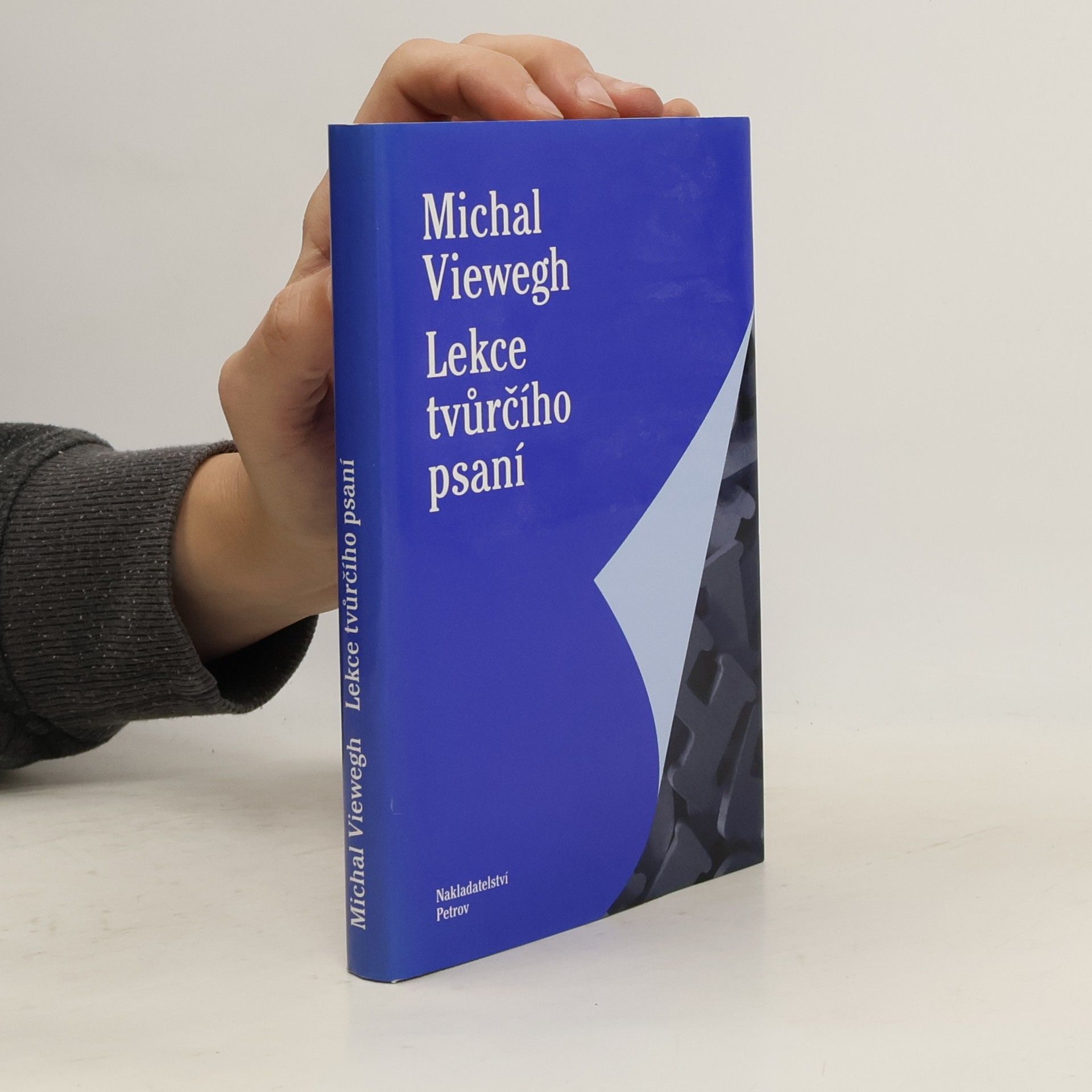 Michal Viewegh Lekce tvůrčího psaní