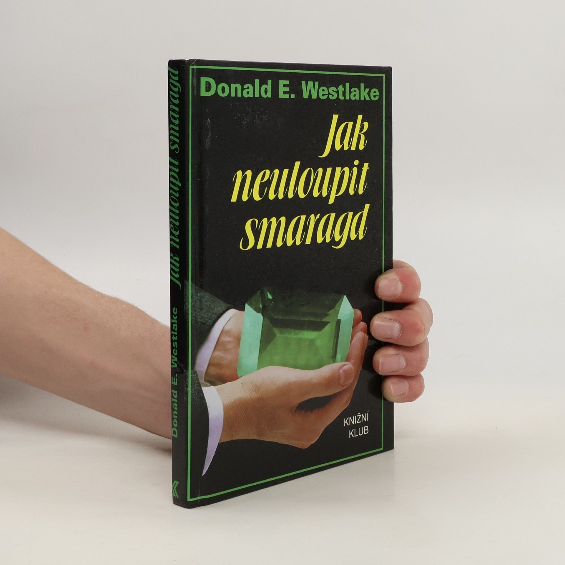 Donald E. Westlake Jak neuloupit smaragd