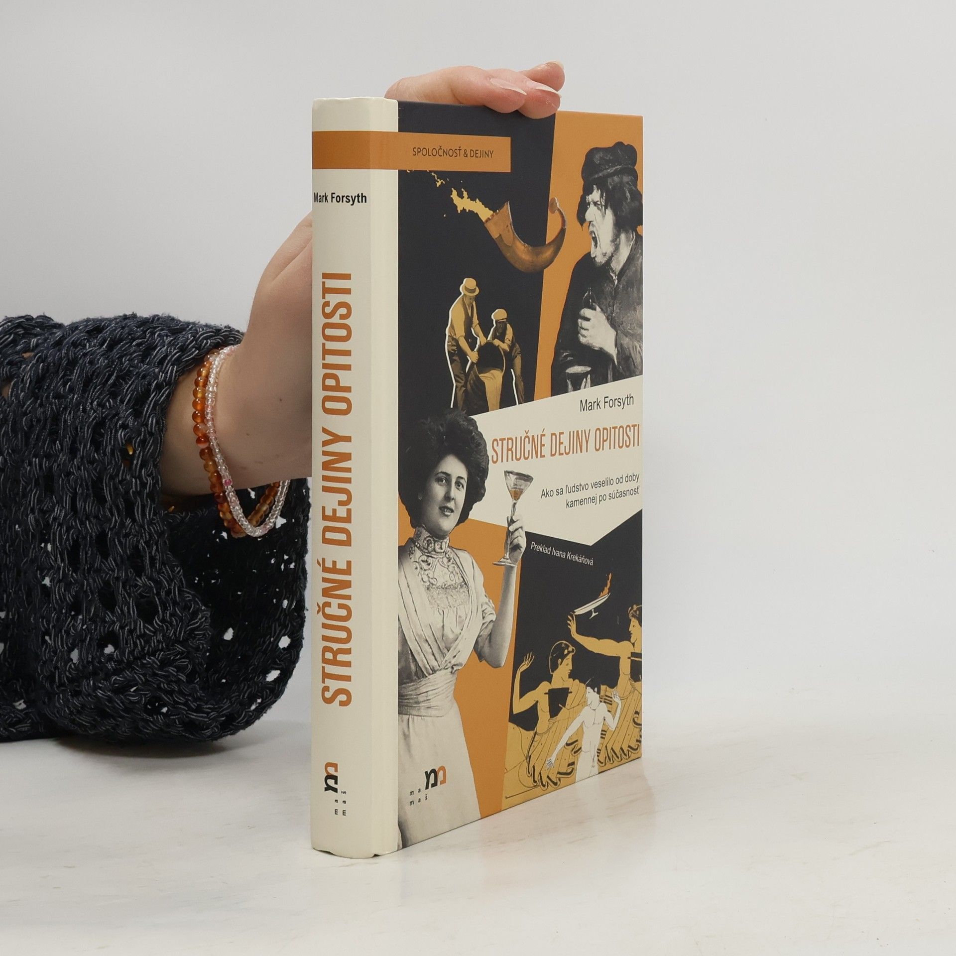 Mark Forsyth Stručné dejiny opitosti