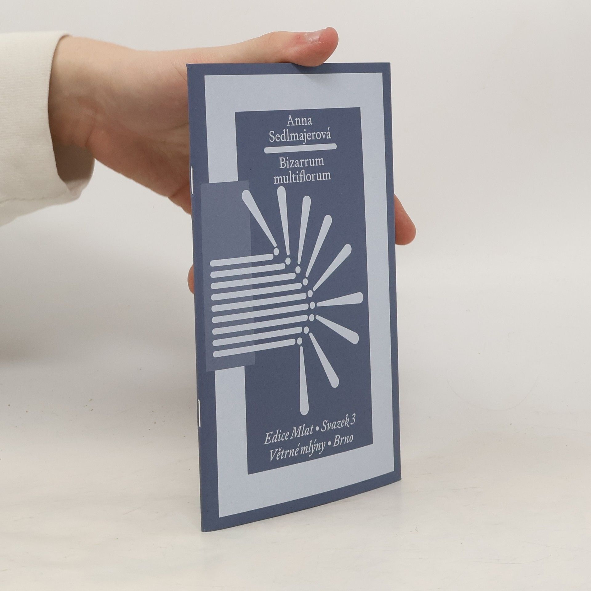 Anna Sedlmayerová Bizarrum multiflorum