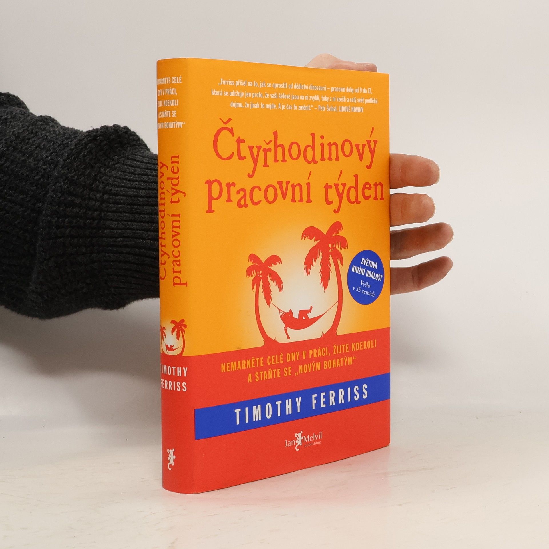 Timothy Ferriss Čtyřhodinový pracovní týden