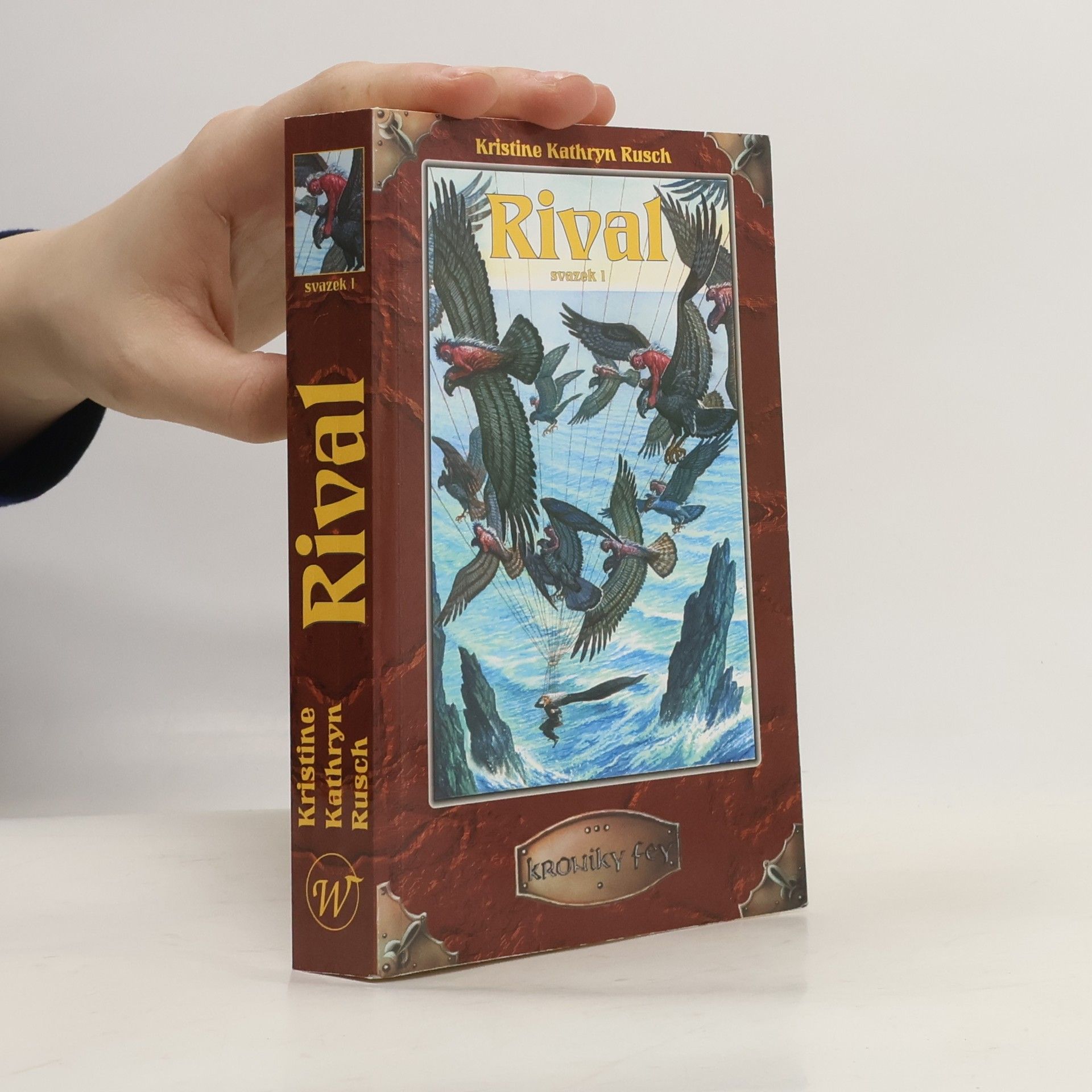 Kristine Kathryn Rusch Rival - svazek 1
