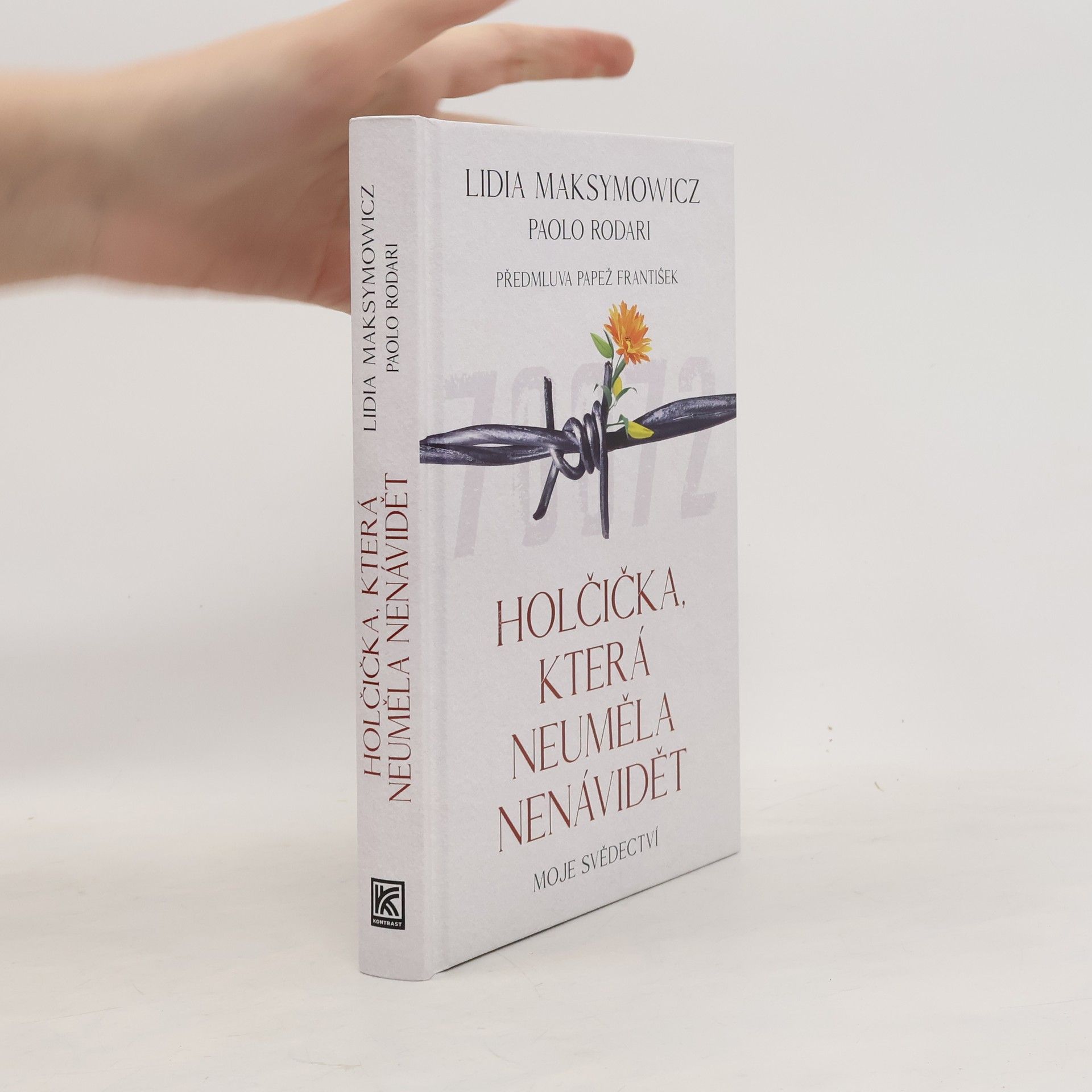 Holčička, která neuměla nenávidět