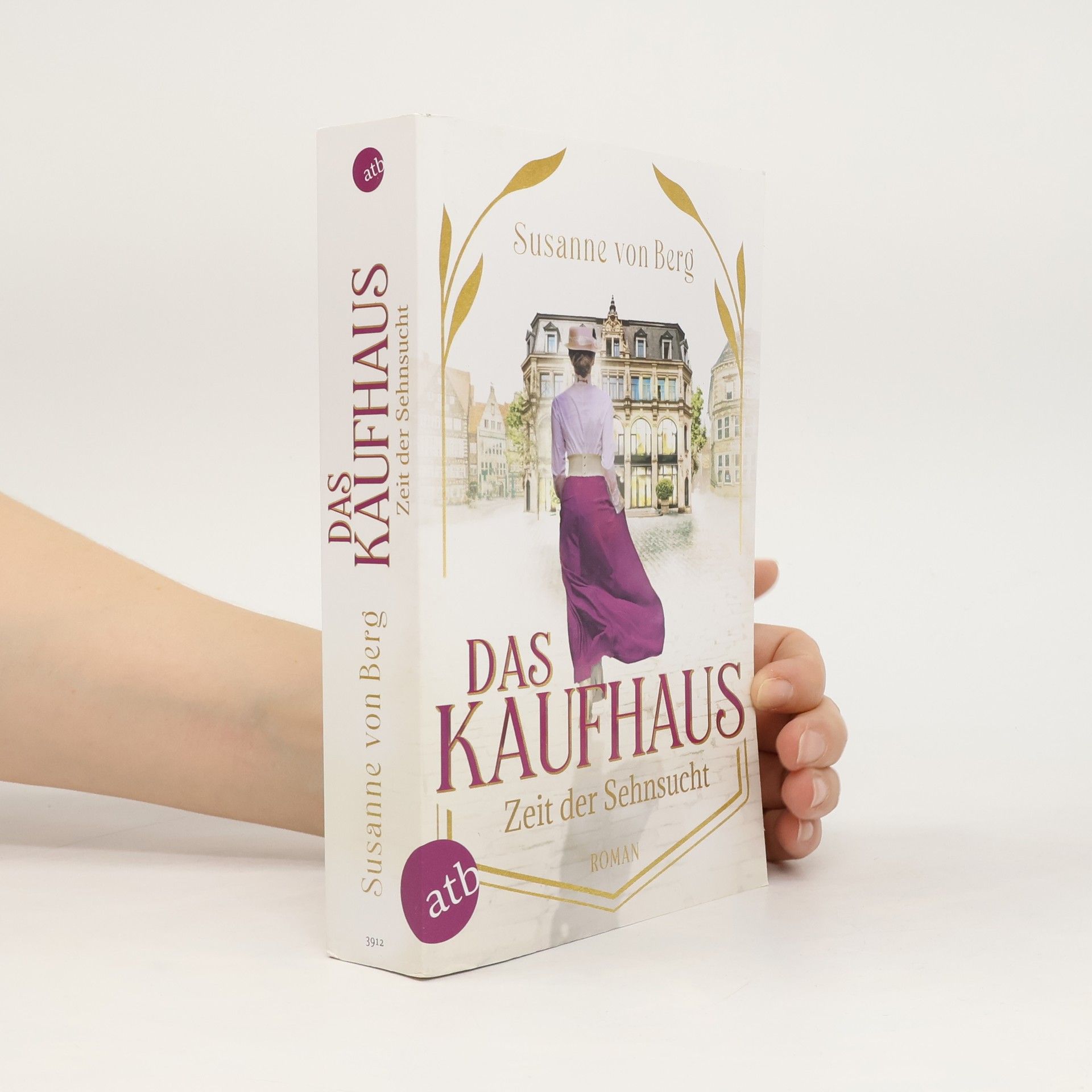 Das Kaufhaus - Zeit der Sehnsucht