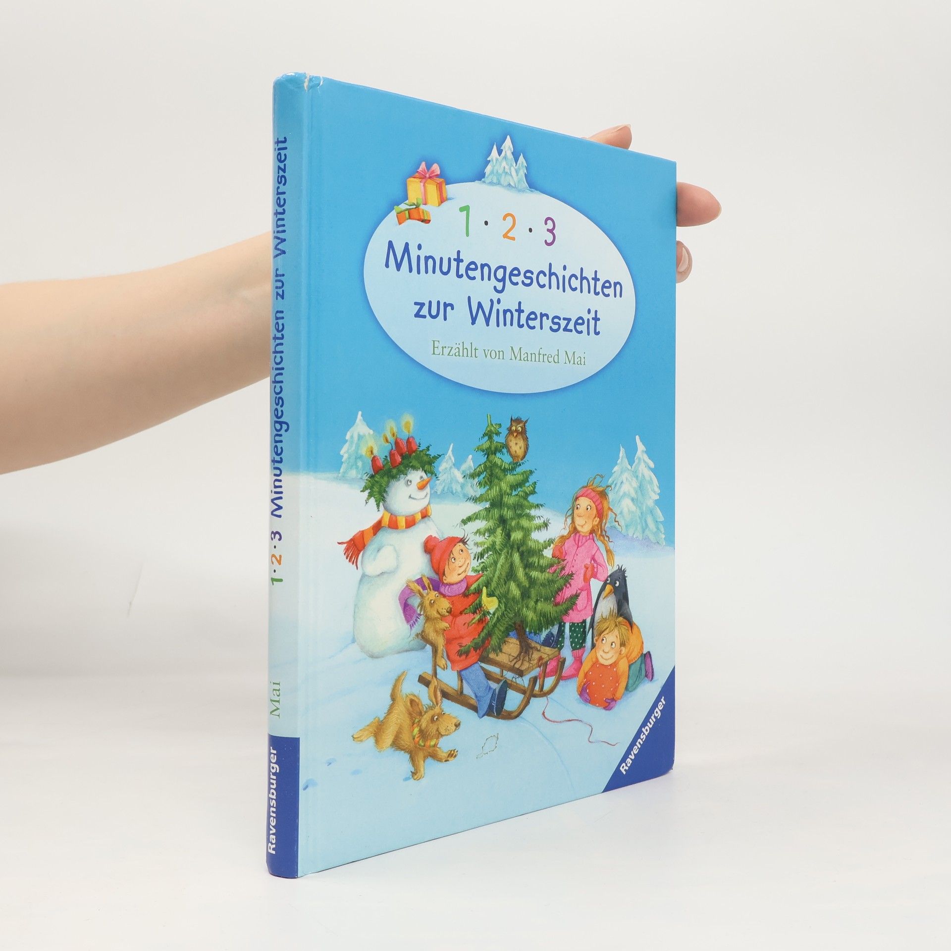 Manfred Mai 1-2-3 Minutengeschichten zur Winterszeit