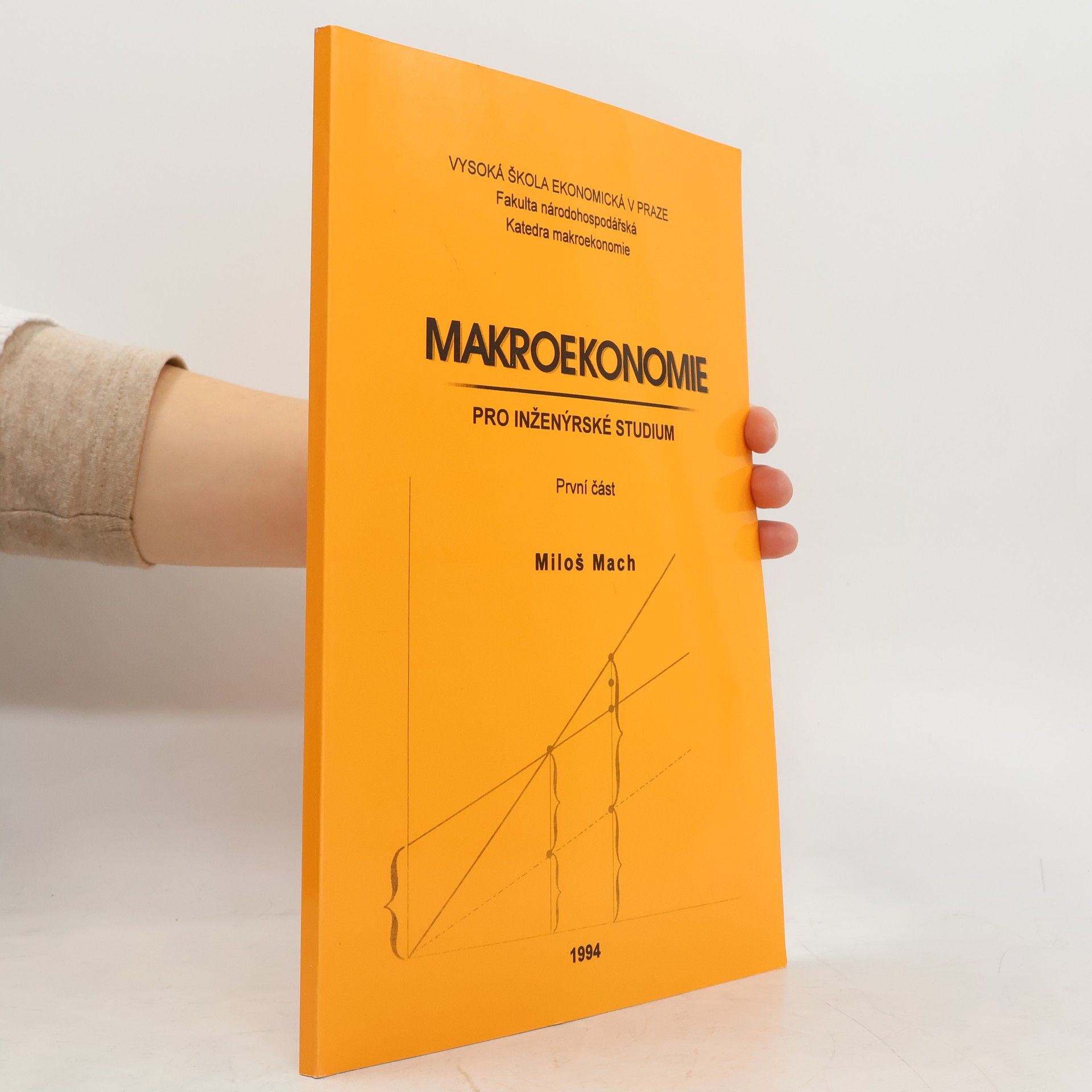 Miloš Mach Makroekonomie pro inženýrské studium