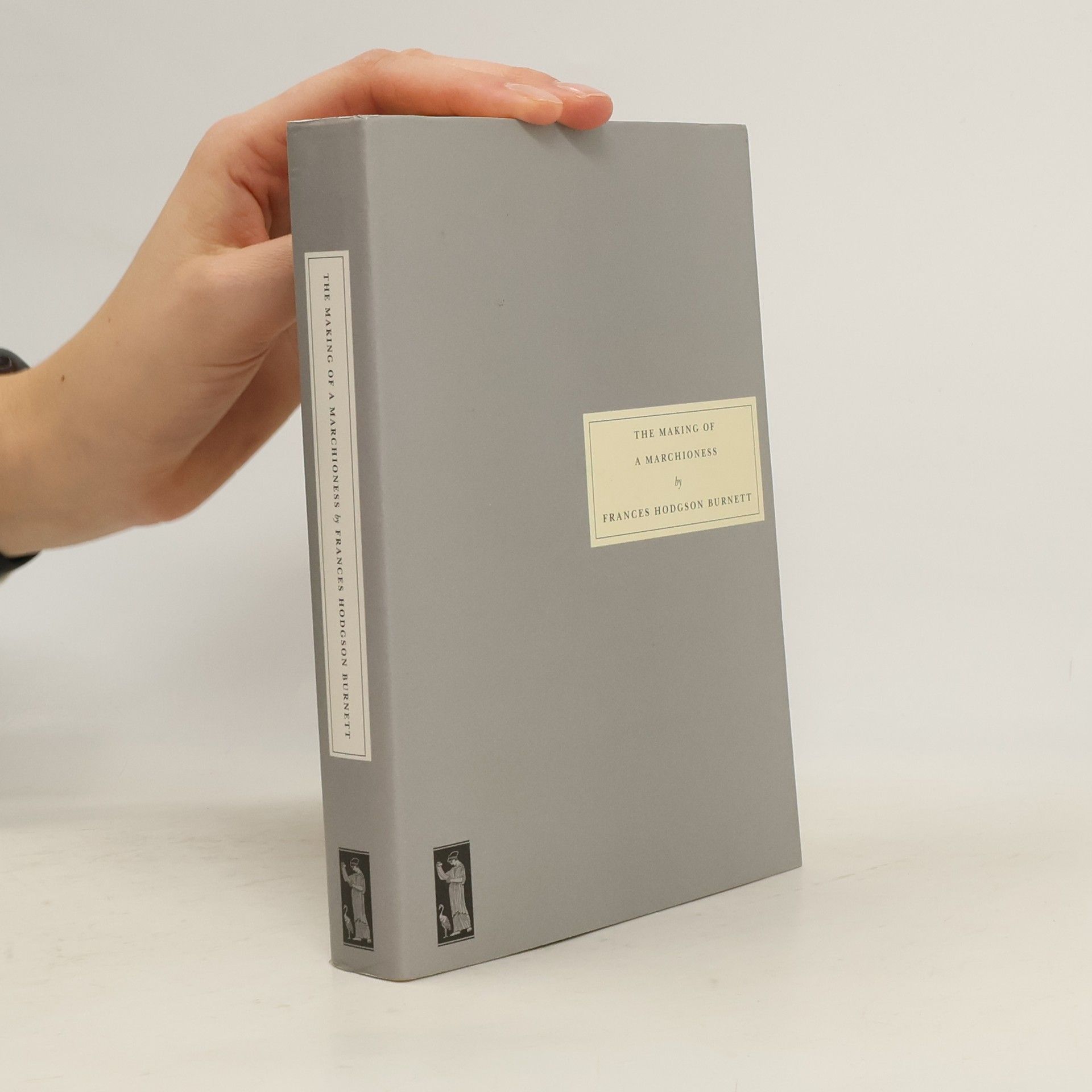 Frances Hodgson Burnett The Making of a Marchioness