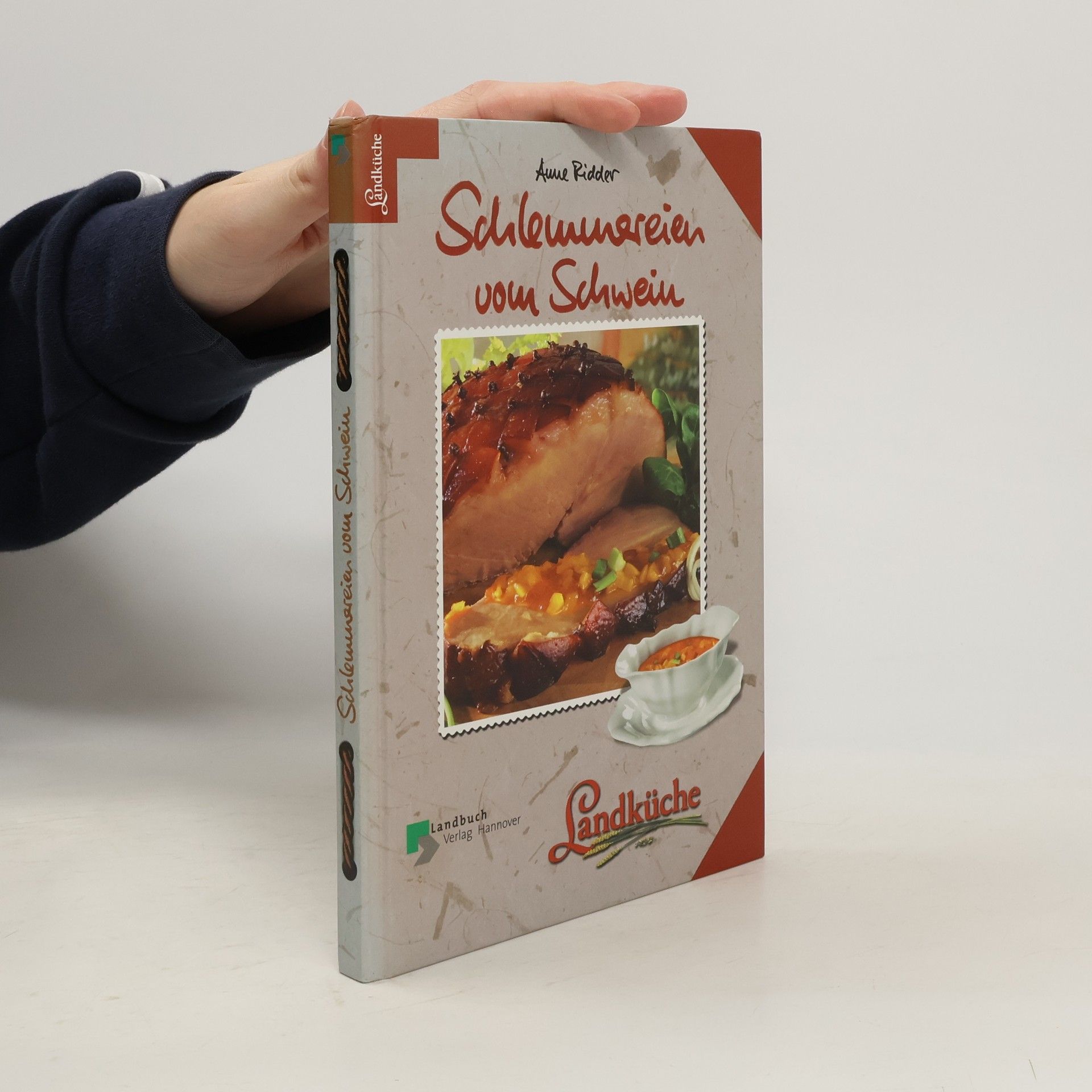 Anne Ridder Schlemmereien vom Schwein