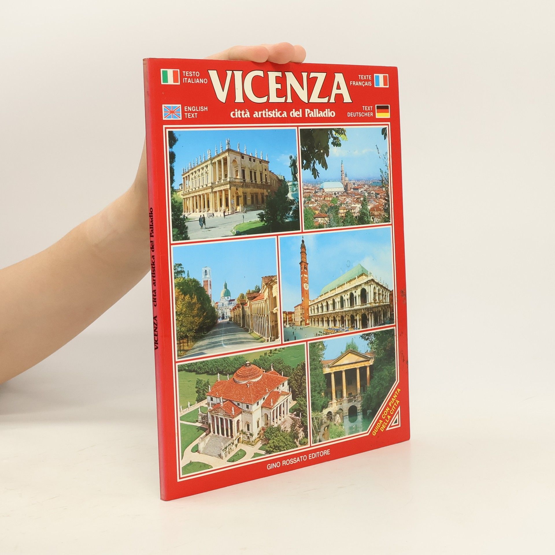 Vittoria Rossi Vicenza. Citta artistica del Palladio