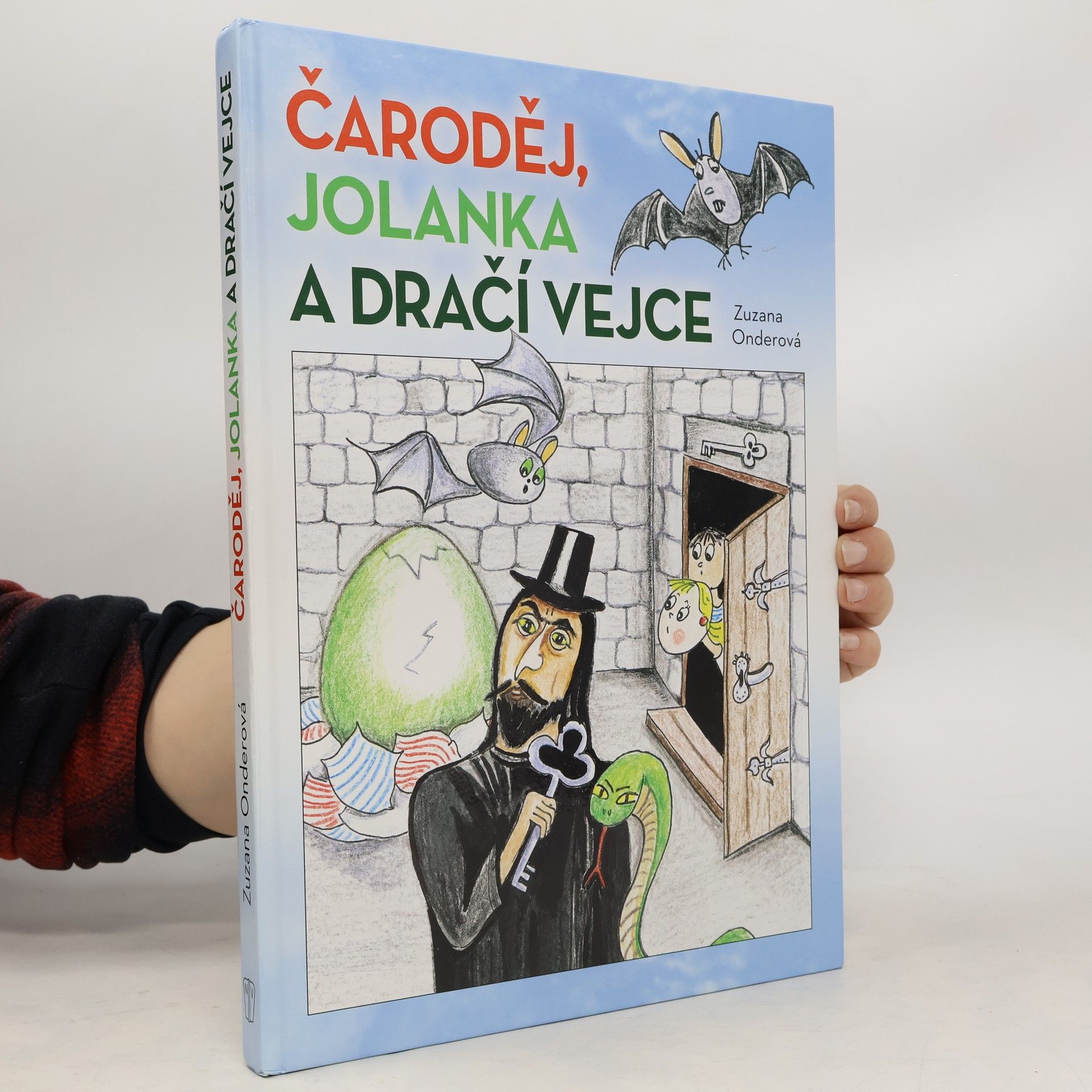 Čaroděj, Jolanka a dračí vejce