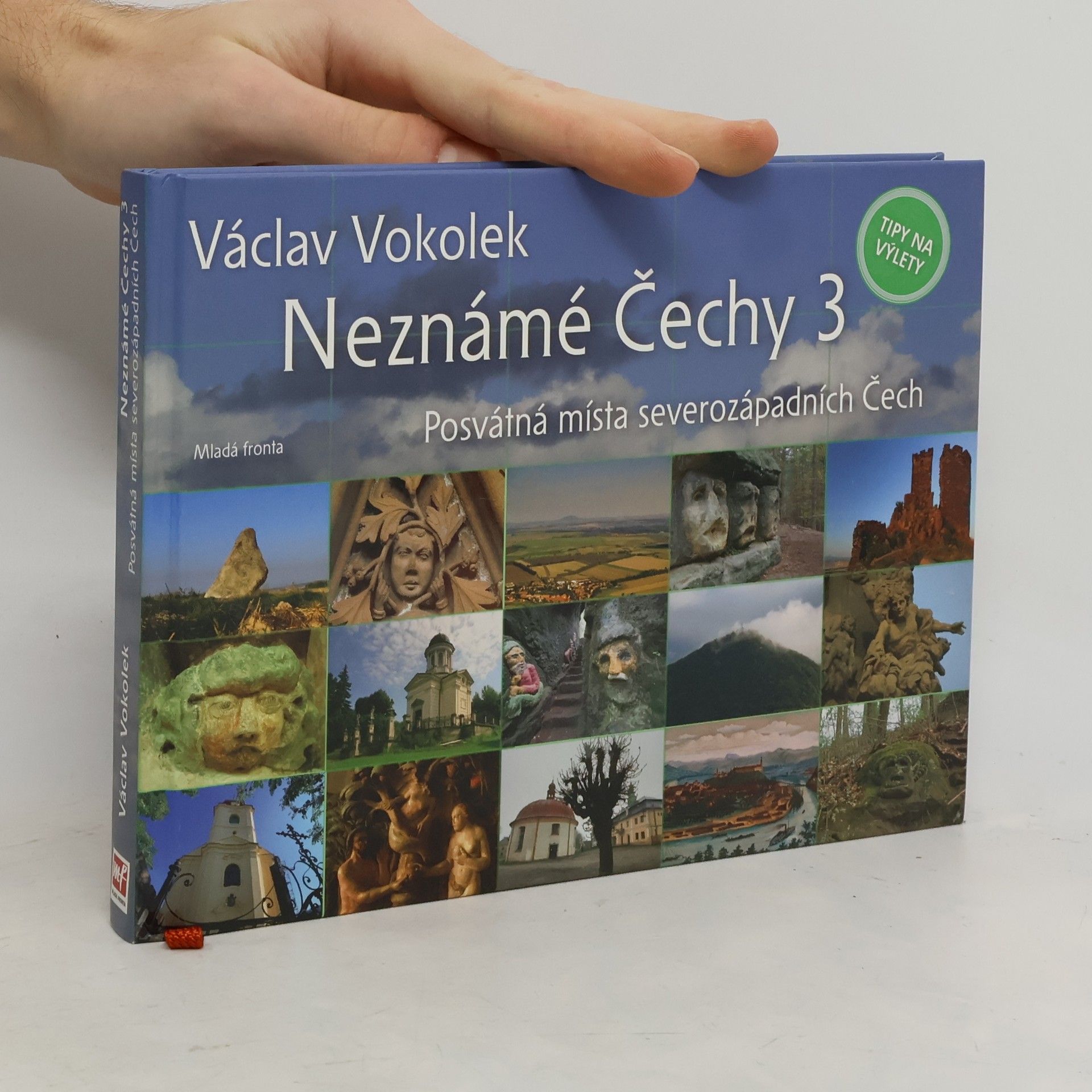 Neznámé Čechy 3. Posvátná místa severozápadních Čech