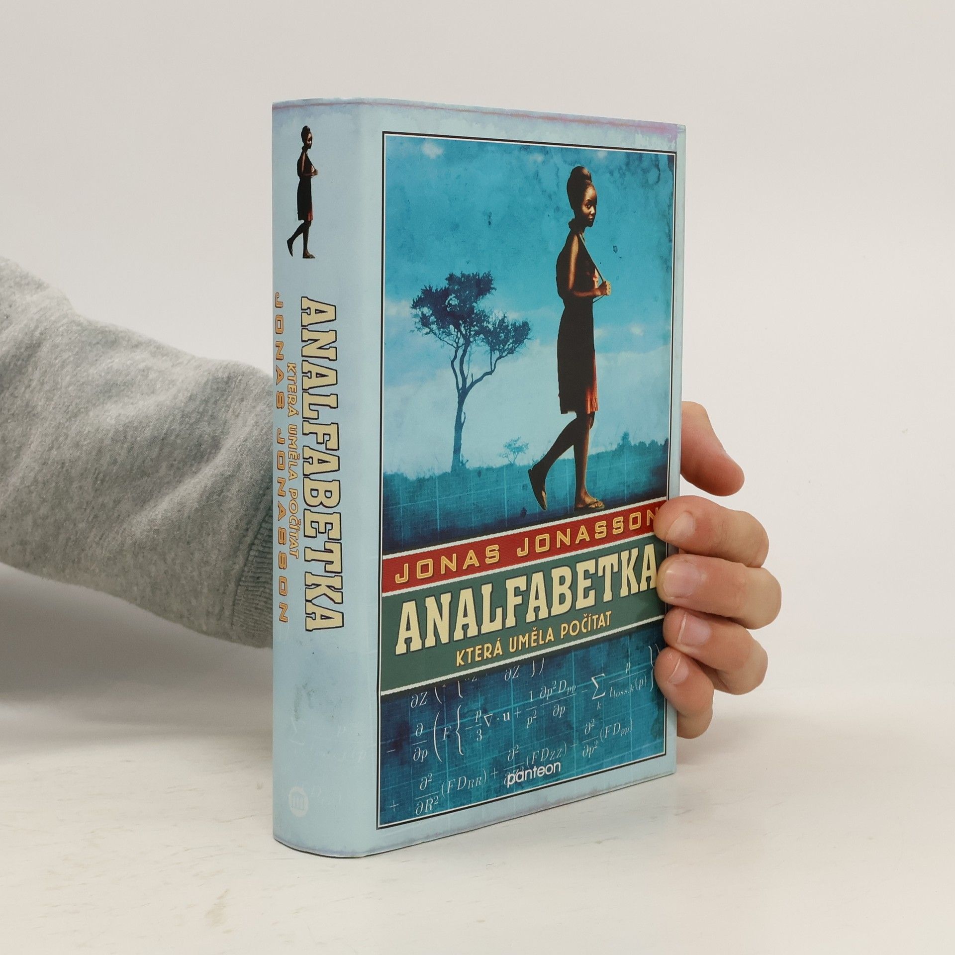 Jonas Jonasson Analfabetka, která uměla počítat