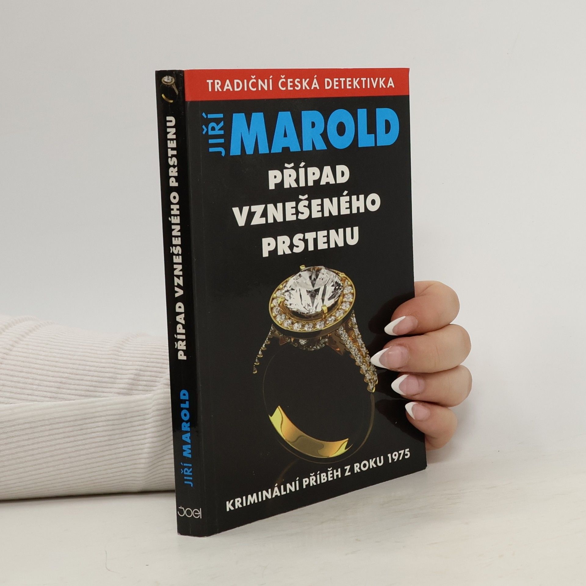 Jiří Marold Případ vznešeného prstenu