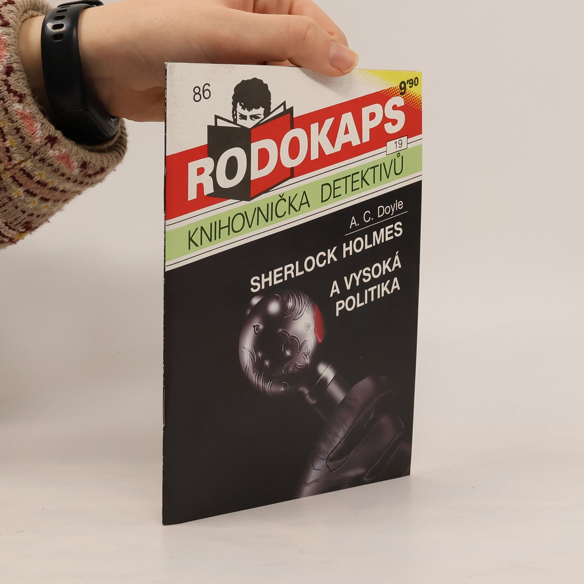 Arthur Conan Doyle Sherlock Holmes a vysoká politika