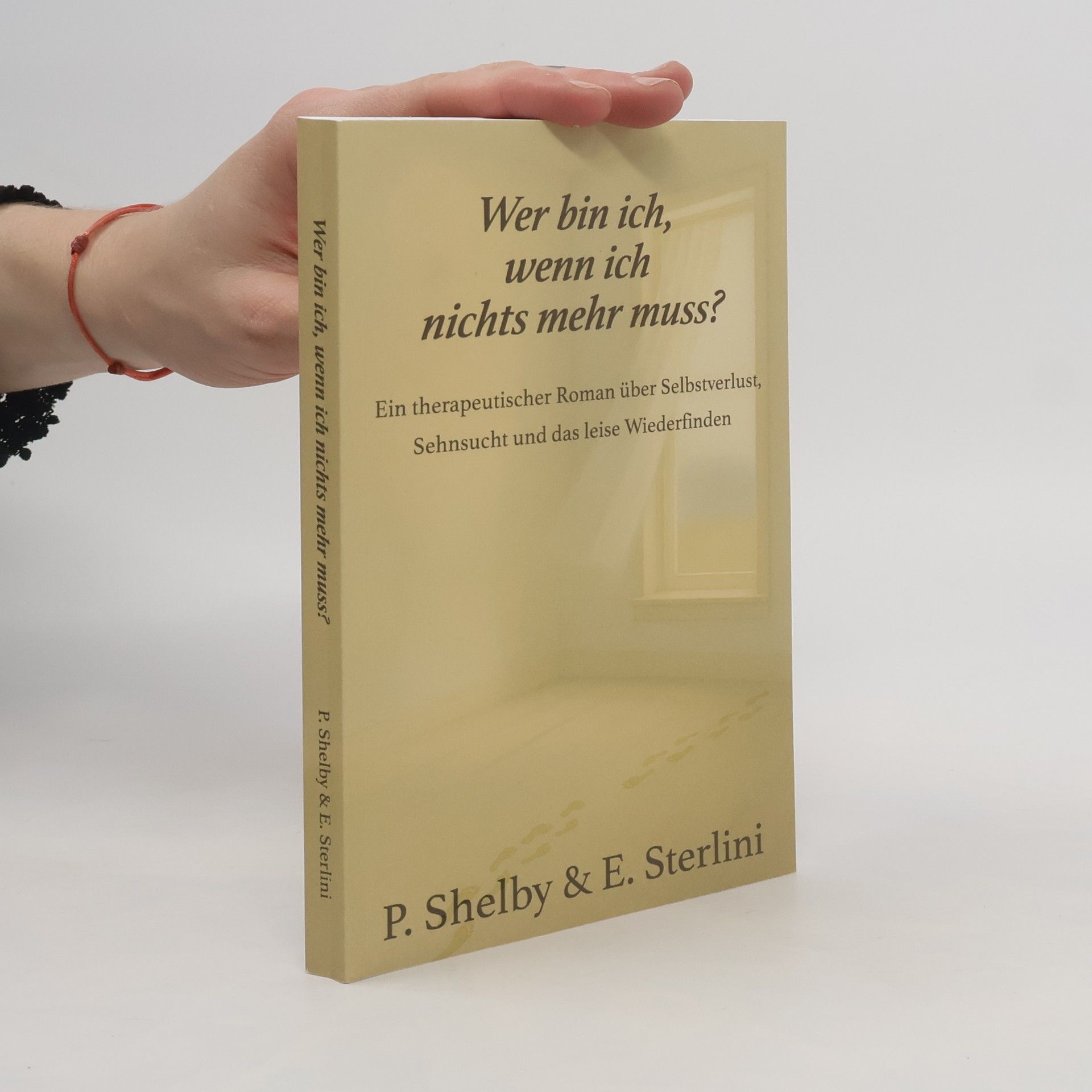 Wer bin ich, wenn ich nichts mehr muss?