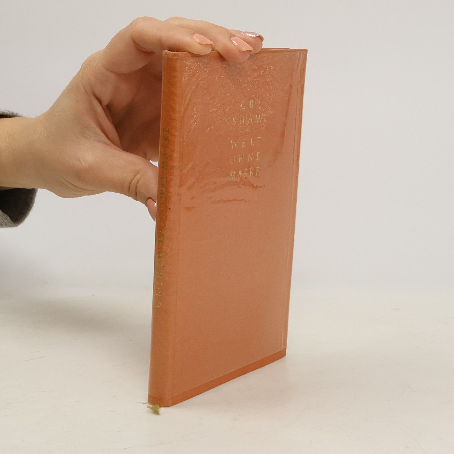 George Bernard Shaw Welt ohne Maske