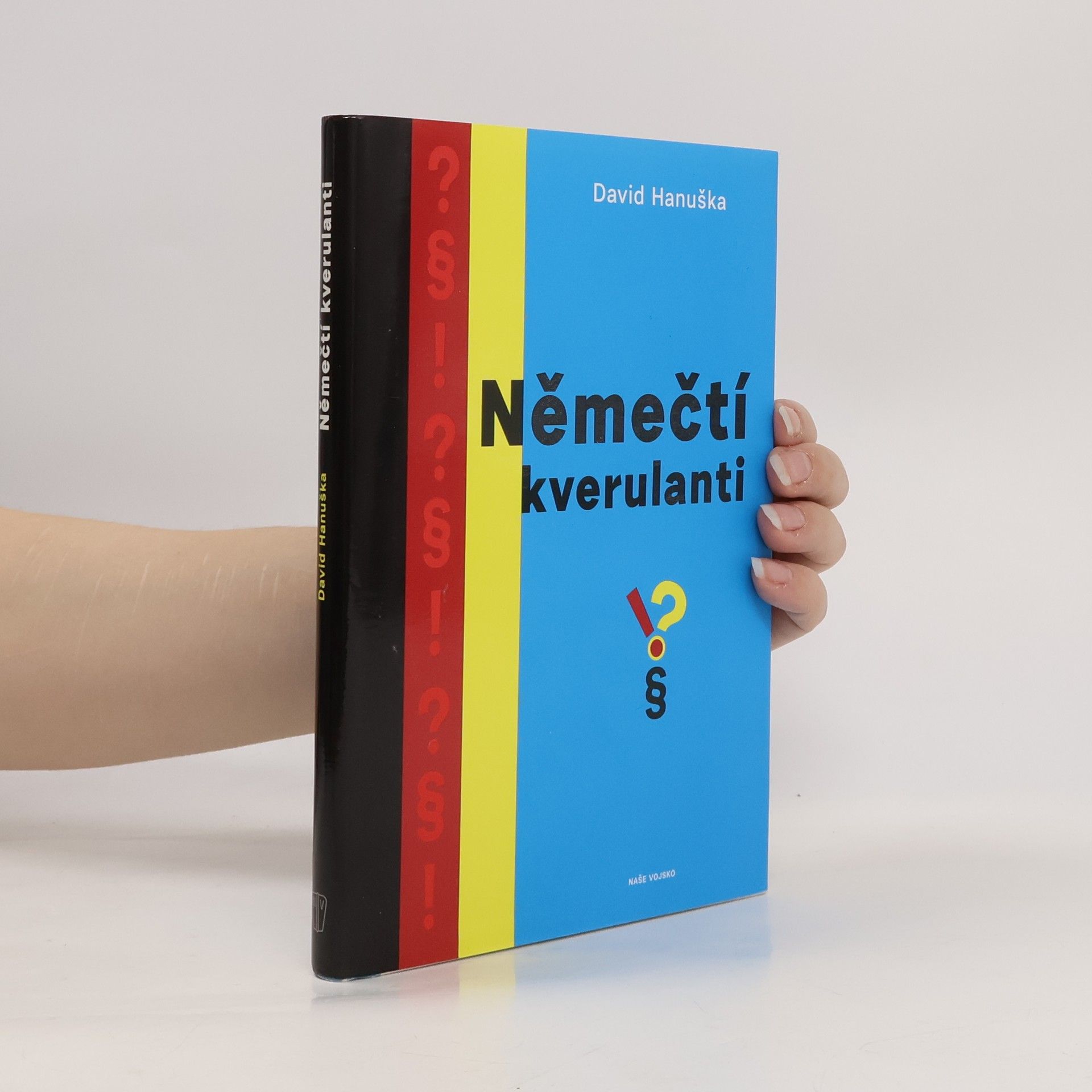 David Hanuška Němečtí kverulanti