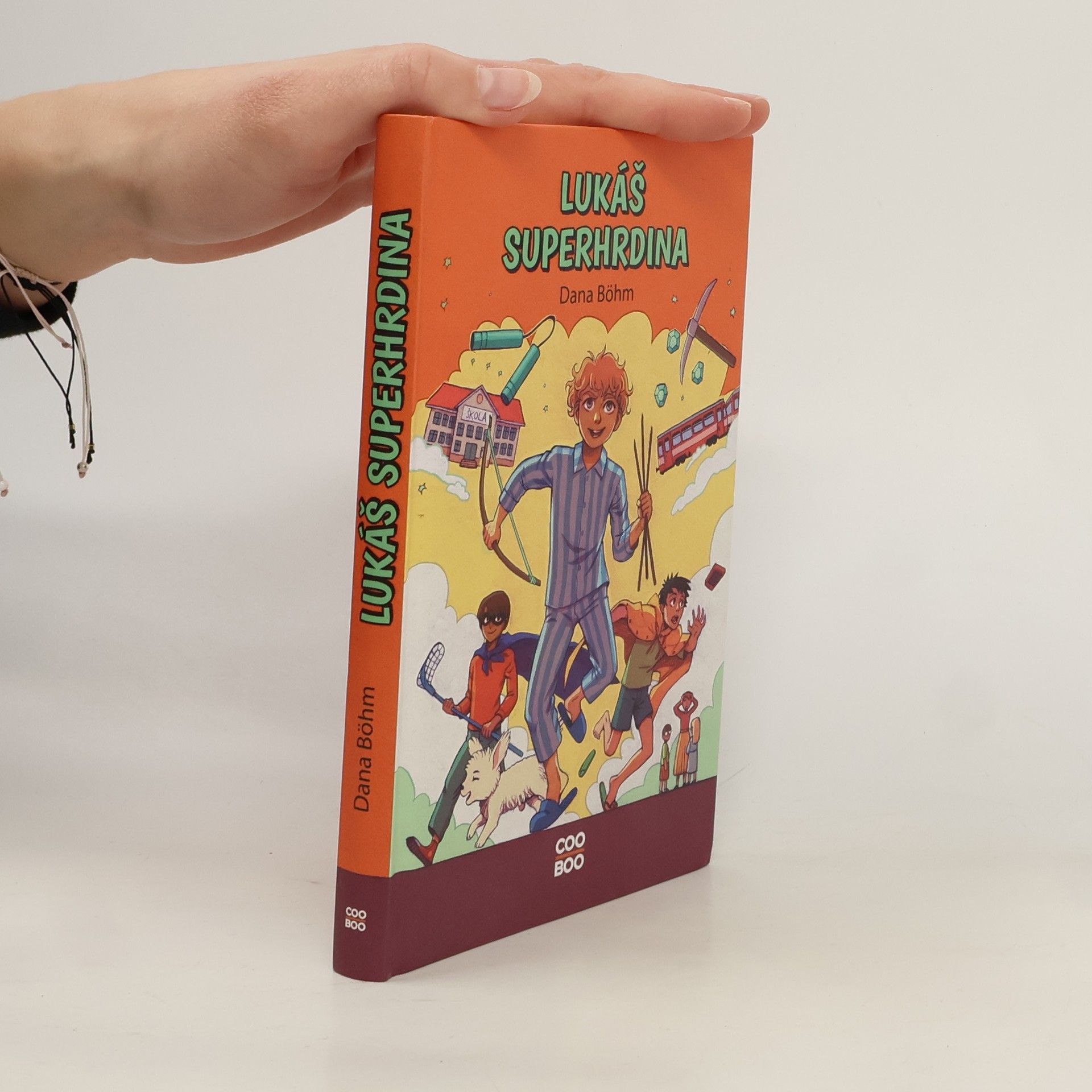 Dana Böhm Lukáš superhrdina