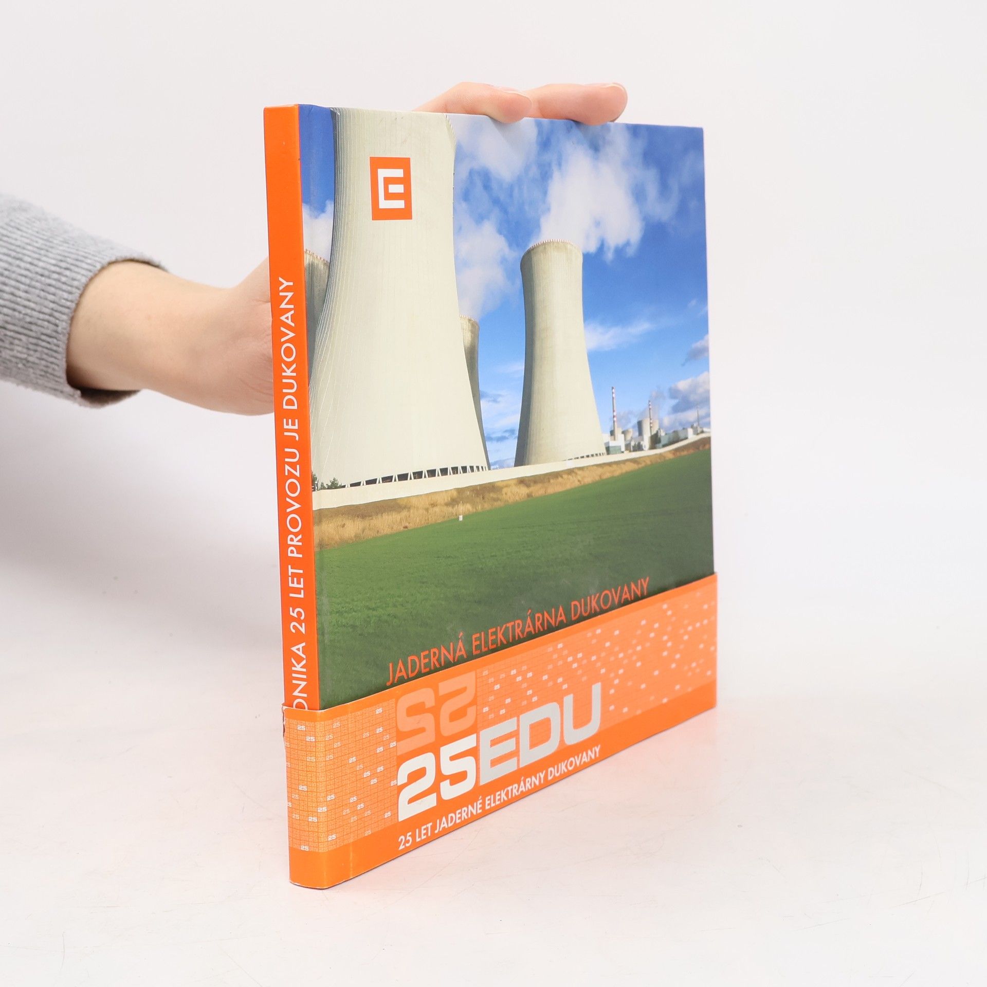 AA.VV. Jaderná elektrárna Dukovany. Včera, dnes a zítra