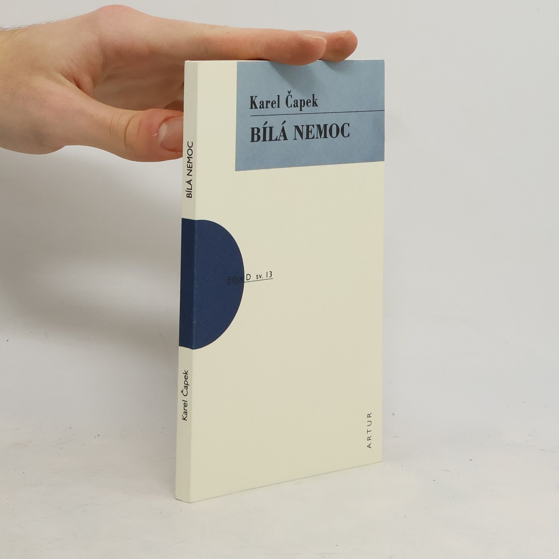 Karel Čapek Bílá nemoc