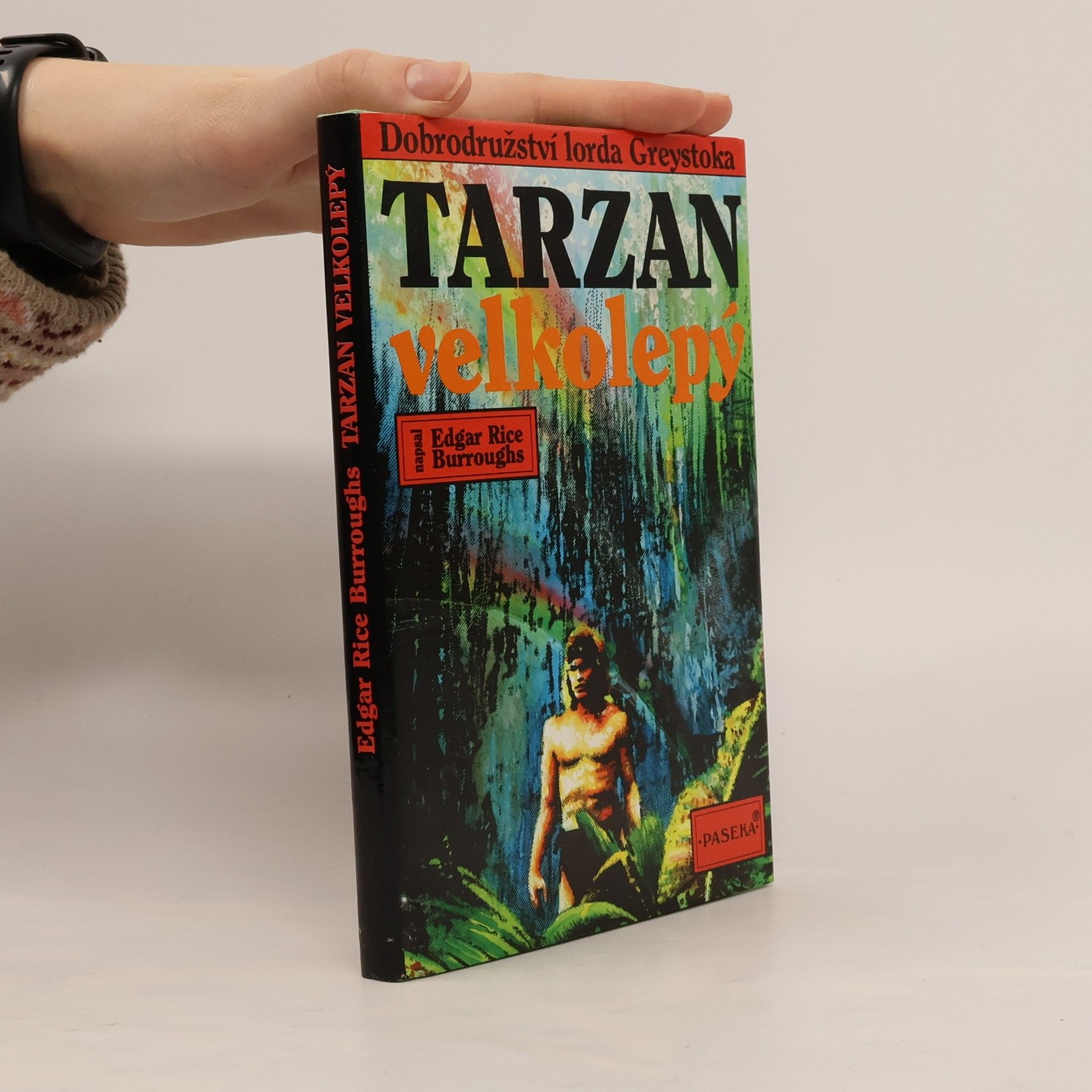 Edgar Rice Burroughs Tarzan velkolepý