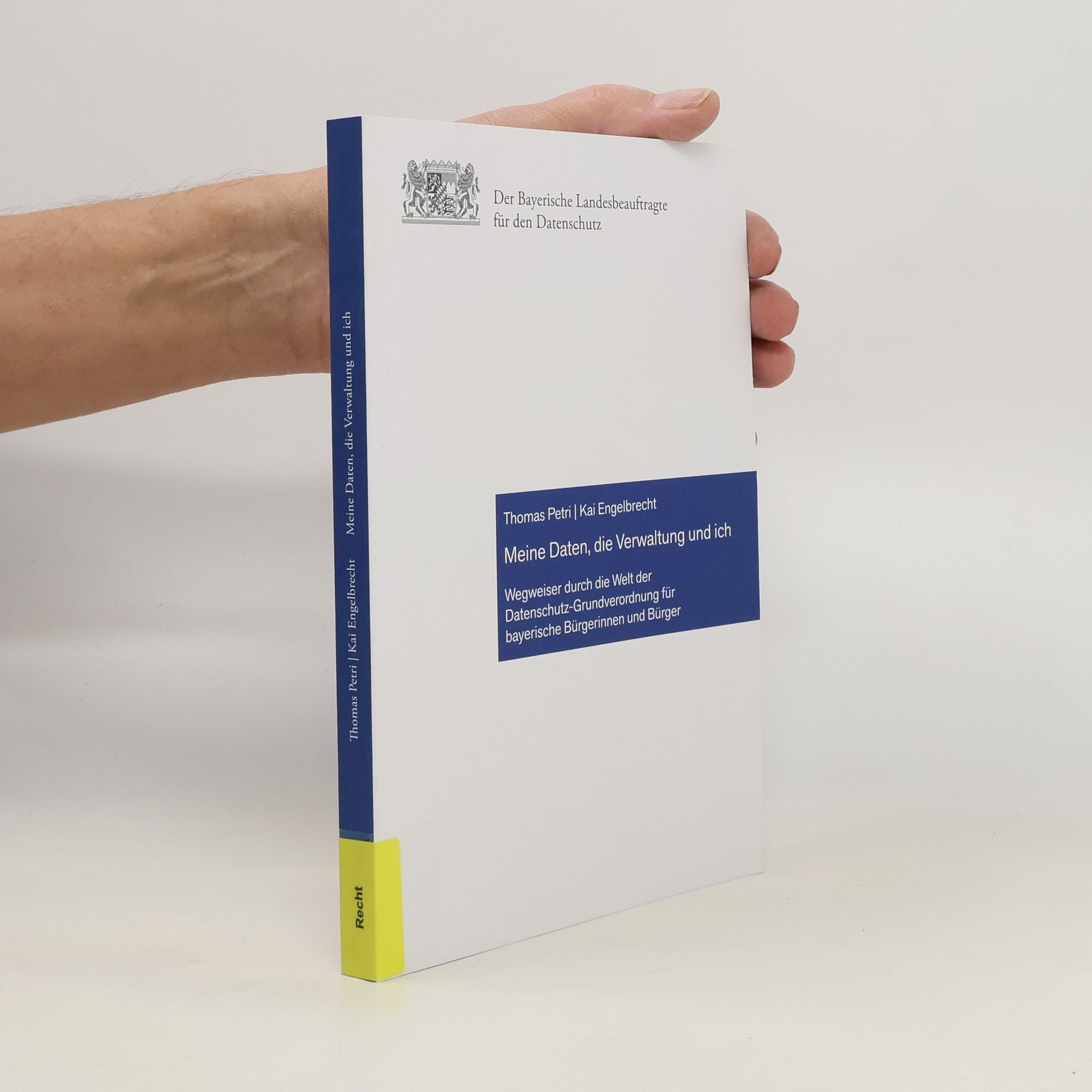 Meine Daten, die Verwaltung und ich