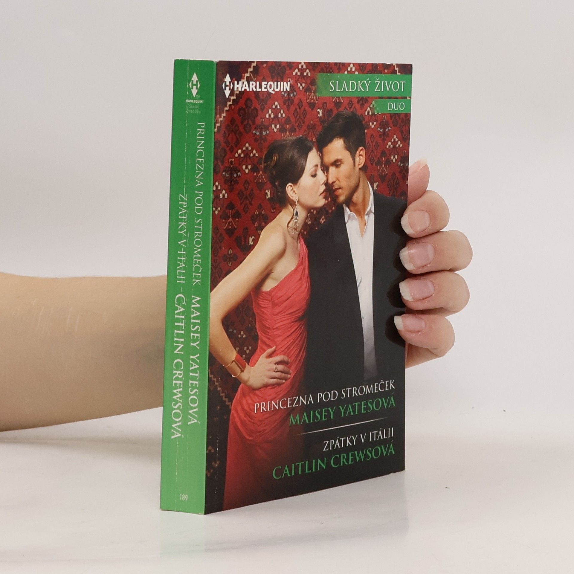 Caitlin Crews Princezna pod stromeček / Zpátky v Itálii
