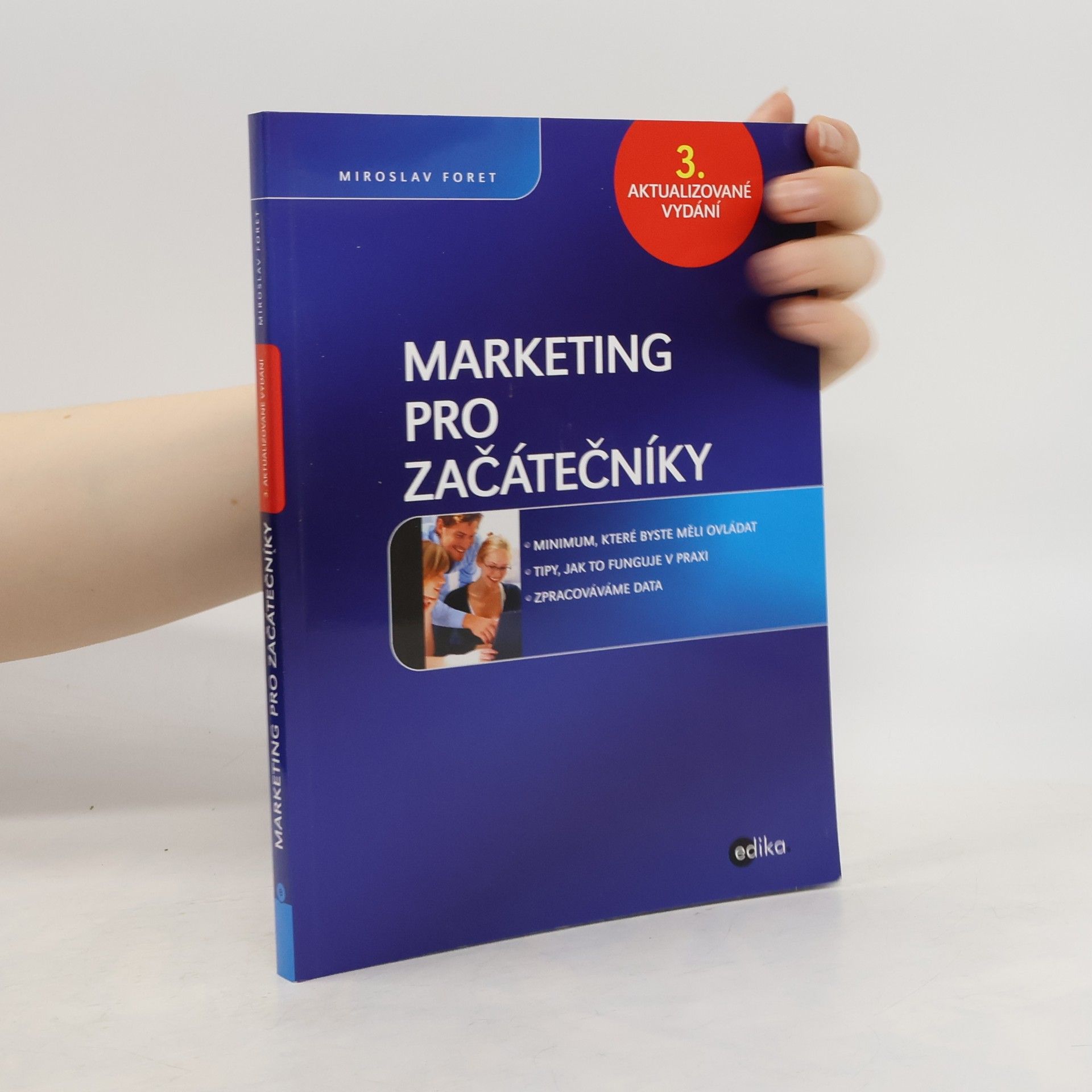 Miroslav Foret Marketing pro začátečníky