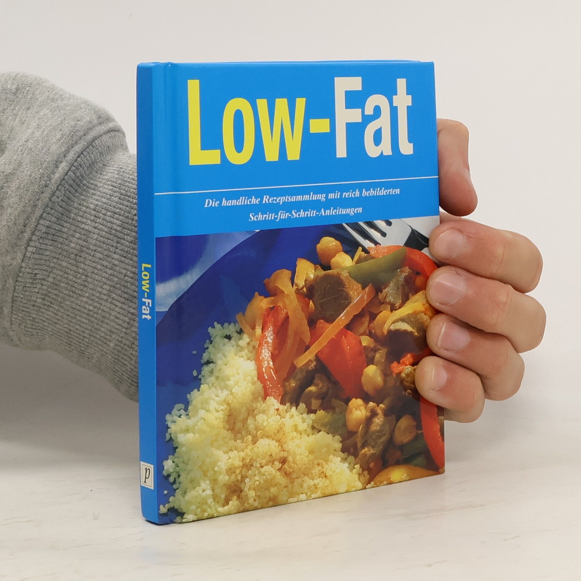 Autorenkollektiv Low-Fat (handliche Rezeptsammlung)