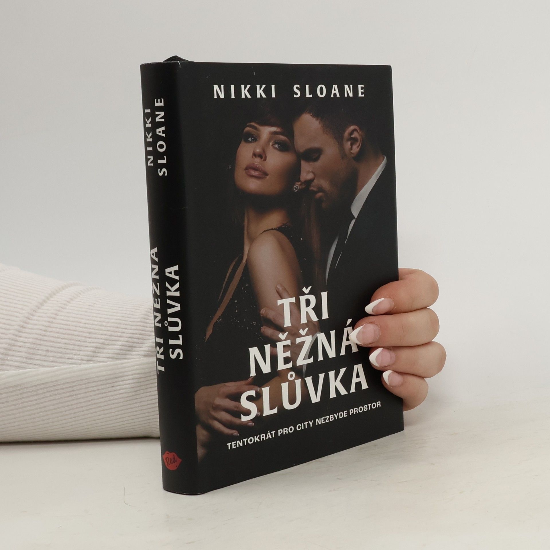 Nikki Sloane Tři něžná slůvka