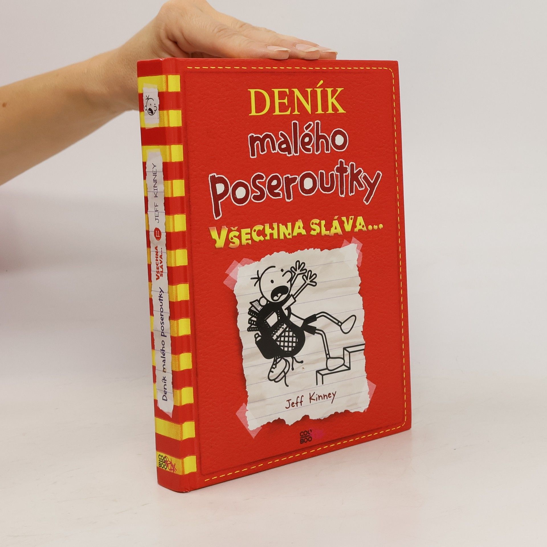 Jeff Kinney Deník malého poseroutky 11. Všechna sláva...