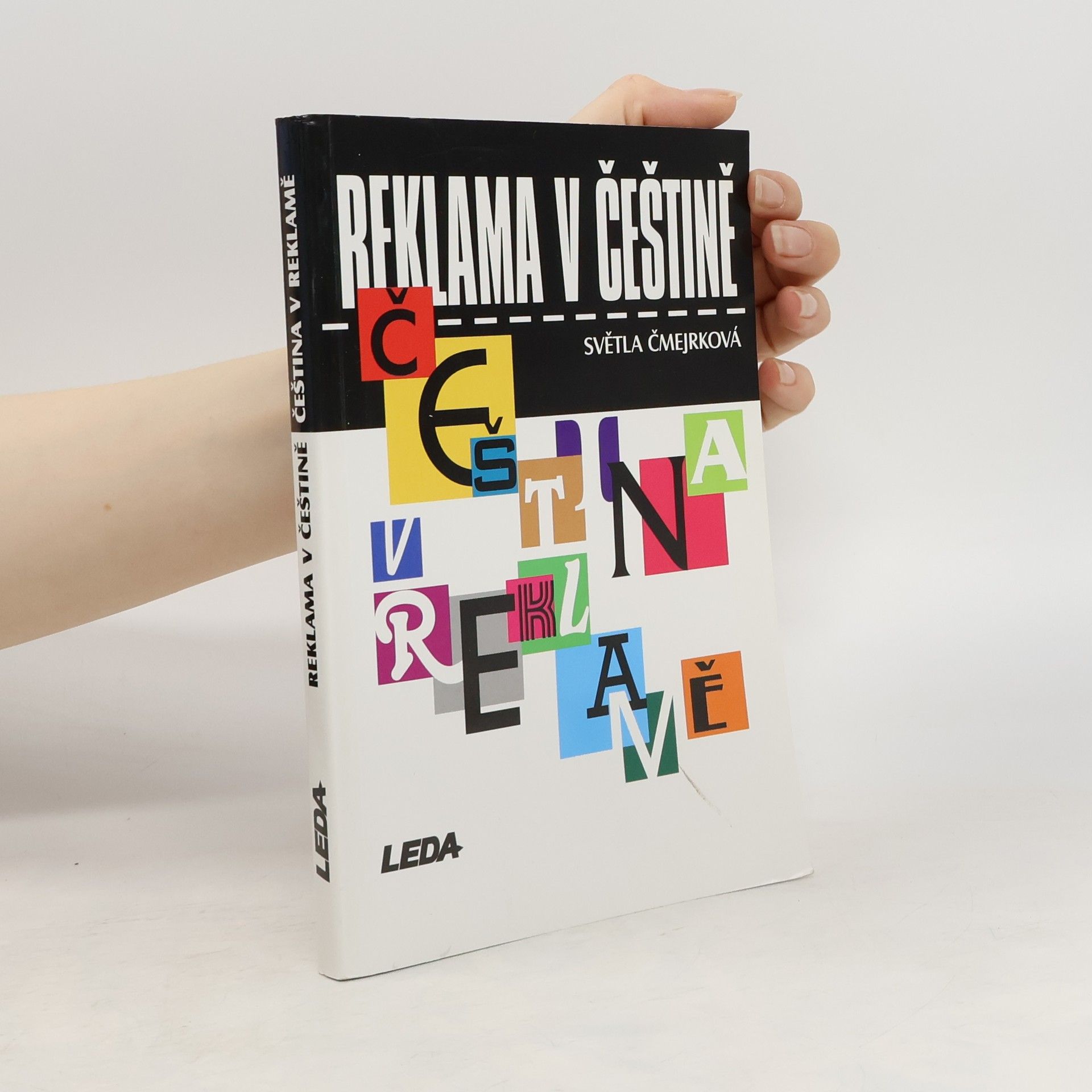 Světla Čmejrková Reklama v češtině, čeština v reklamě