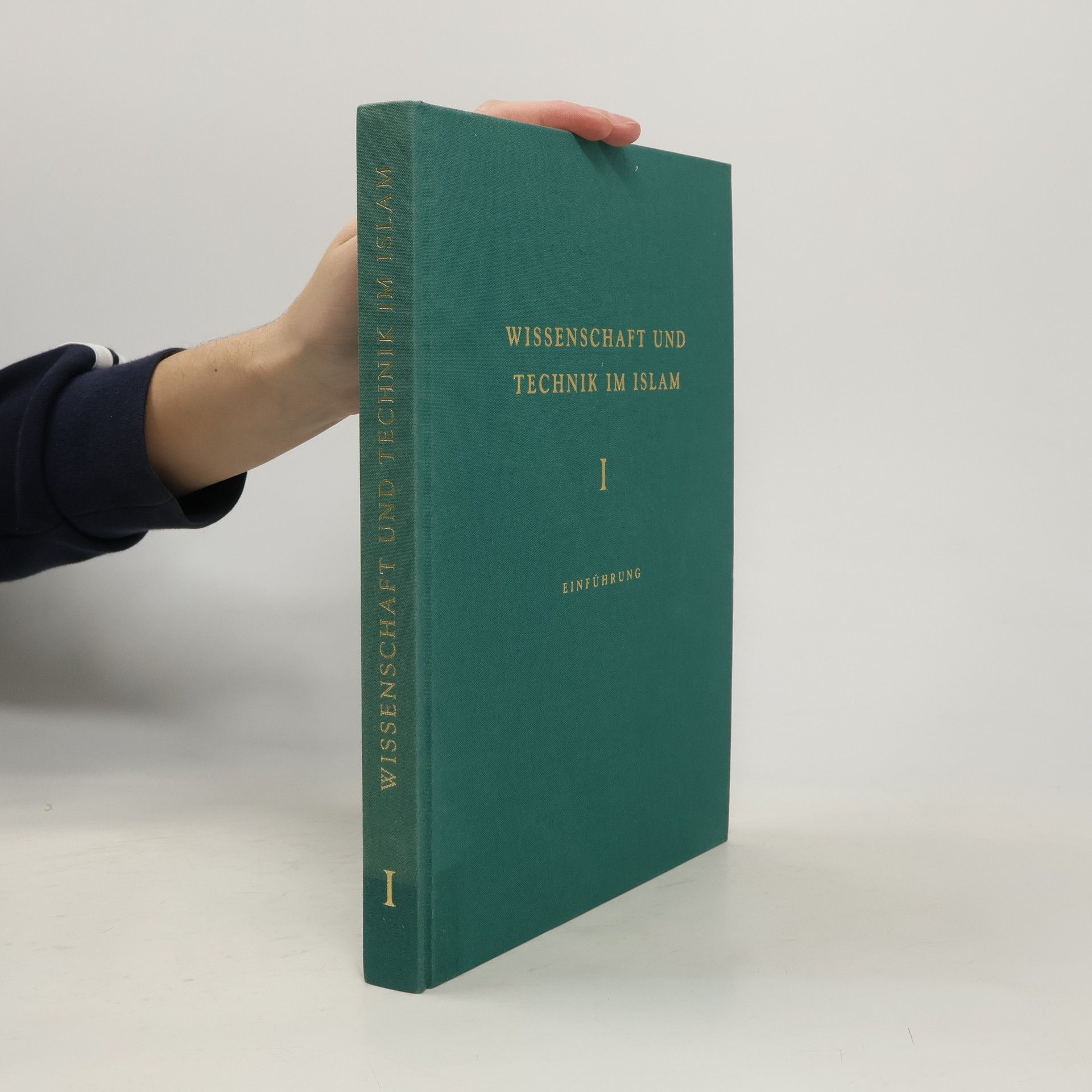 Wissenschaft und Technik im Islam I