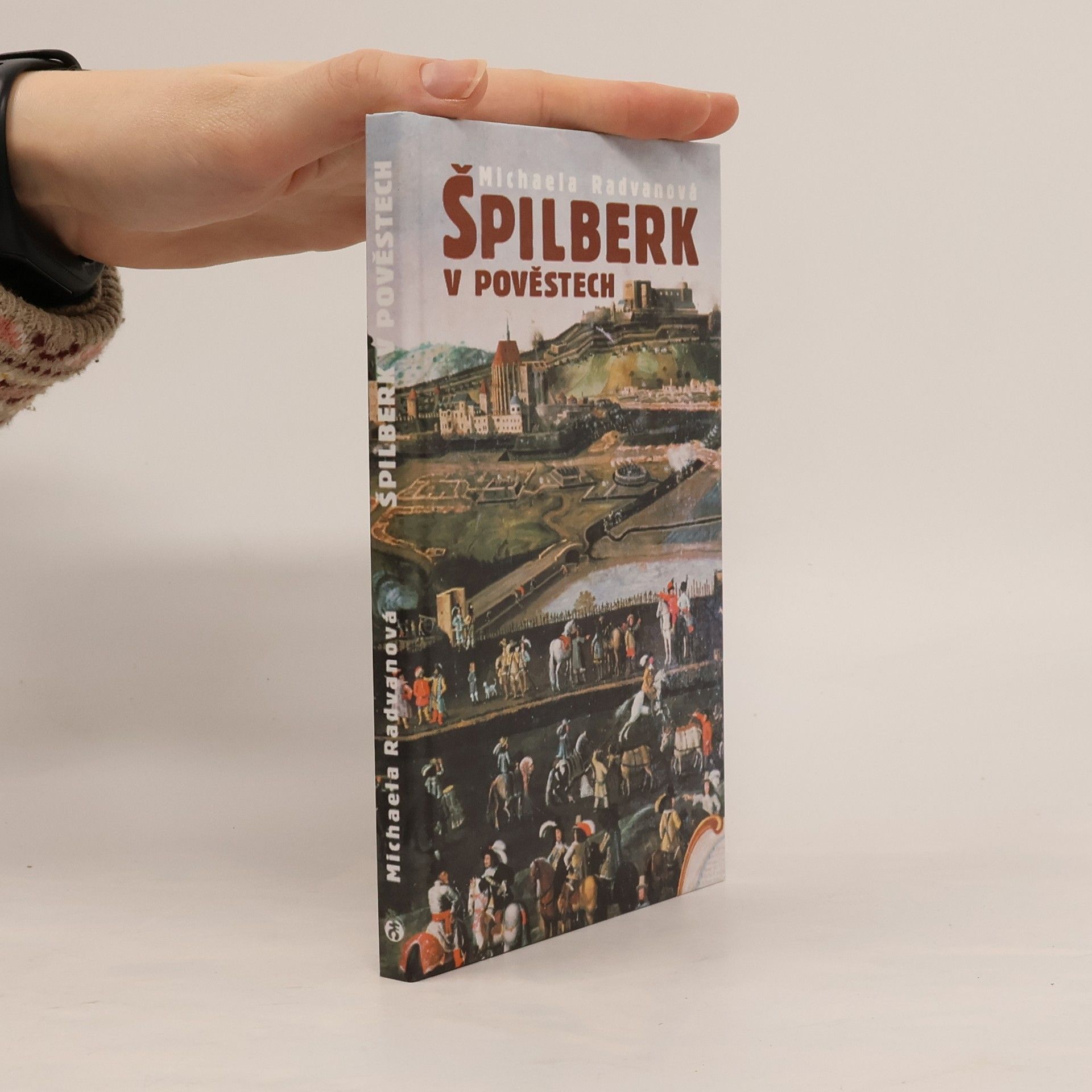 Michaela Radvanová Špilberk v pověstech