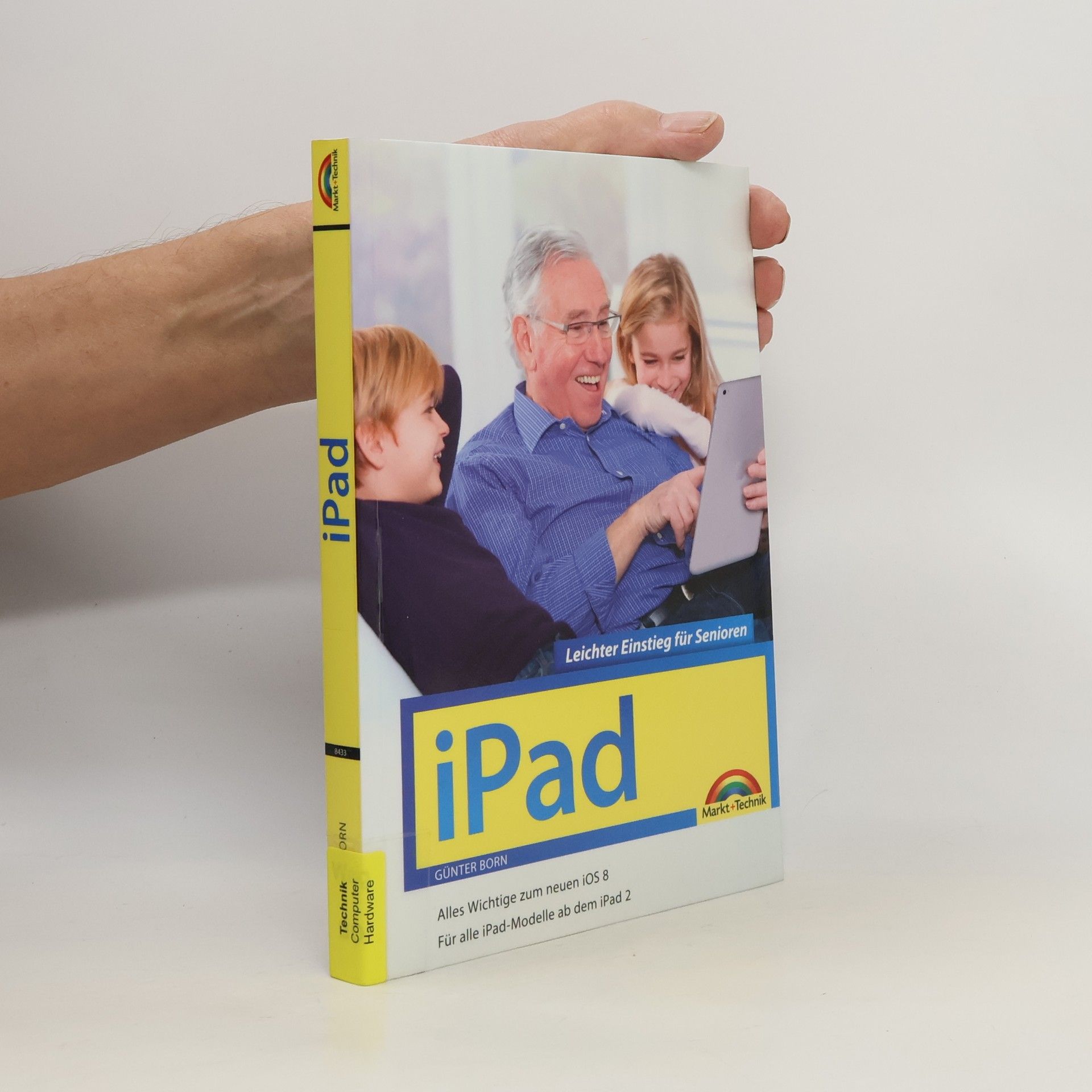 Günter Born iPad - Leichter Einstieg für Senioren