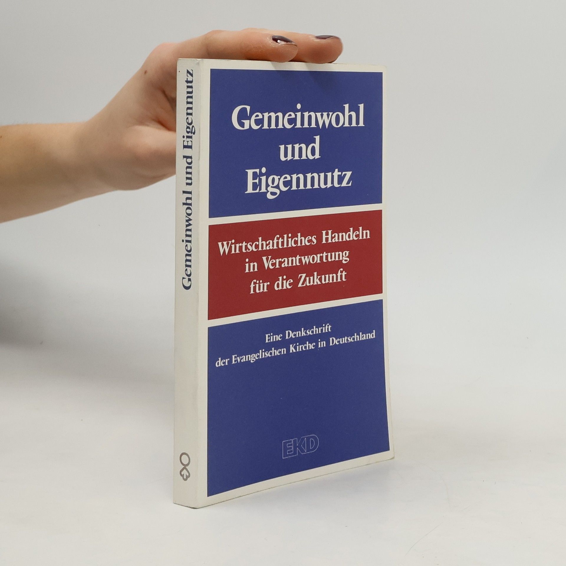 Autorenkollektiv Gemeinwohl und Eigennutz